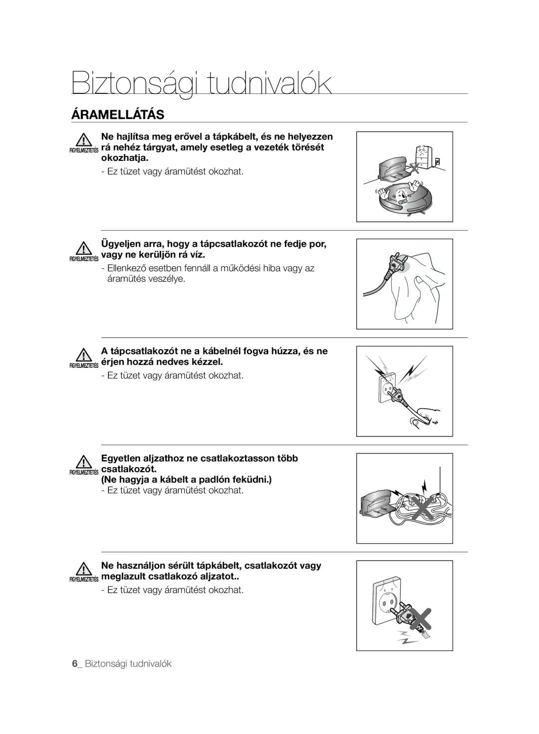 Samsung VCR8845T3A/XEO, VCR8845T3A/BOL, VCR8845T3A/XET, VCR8848T3K/XEG manual Áramellátás, Ez tüzet vagy áramütést okozhat 