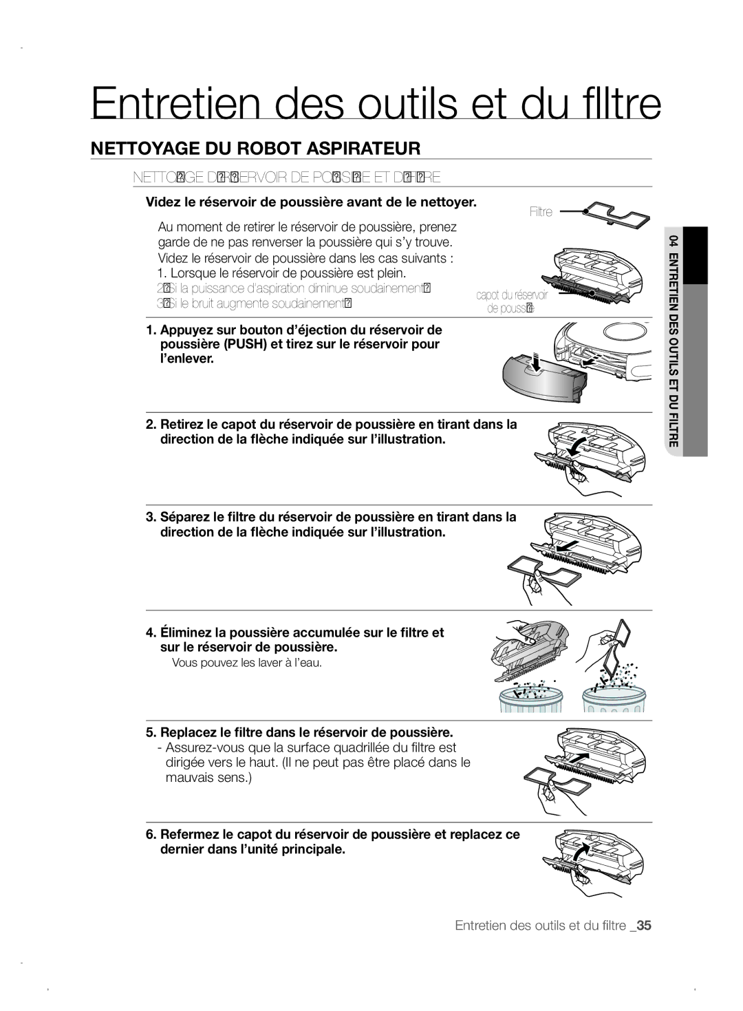 Samsung VCR8845T3A/XEF manual Nettoyage DU réservoir DE Poussière ET DU Filtre, Lorsque le réservoir de poussière est plein 