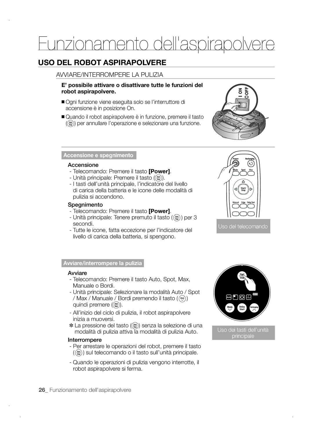 Samsung VCR8845T3A/XEO, VCR8845T3A/XET manual USO DEL Robot Aspirapolvere, AVVIARE/INTERROMPERE LA Pulizia, Interrompere 