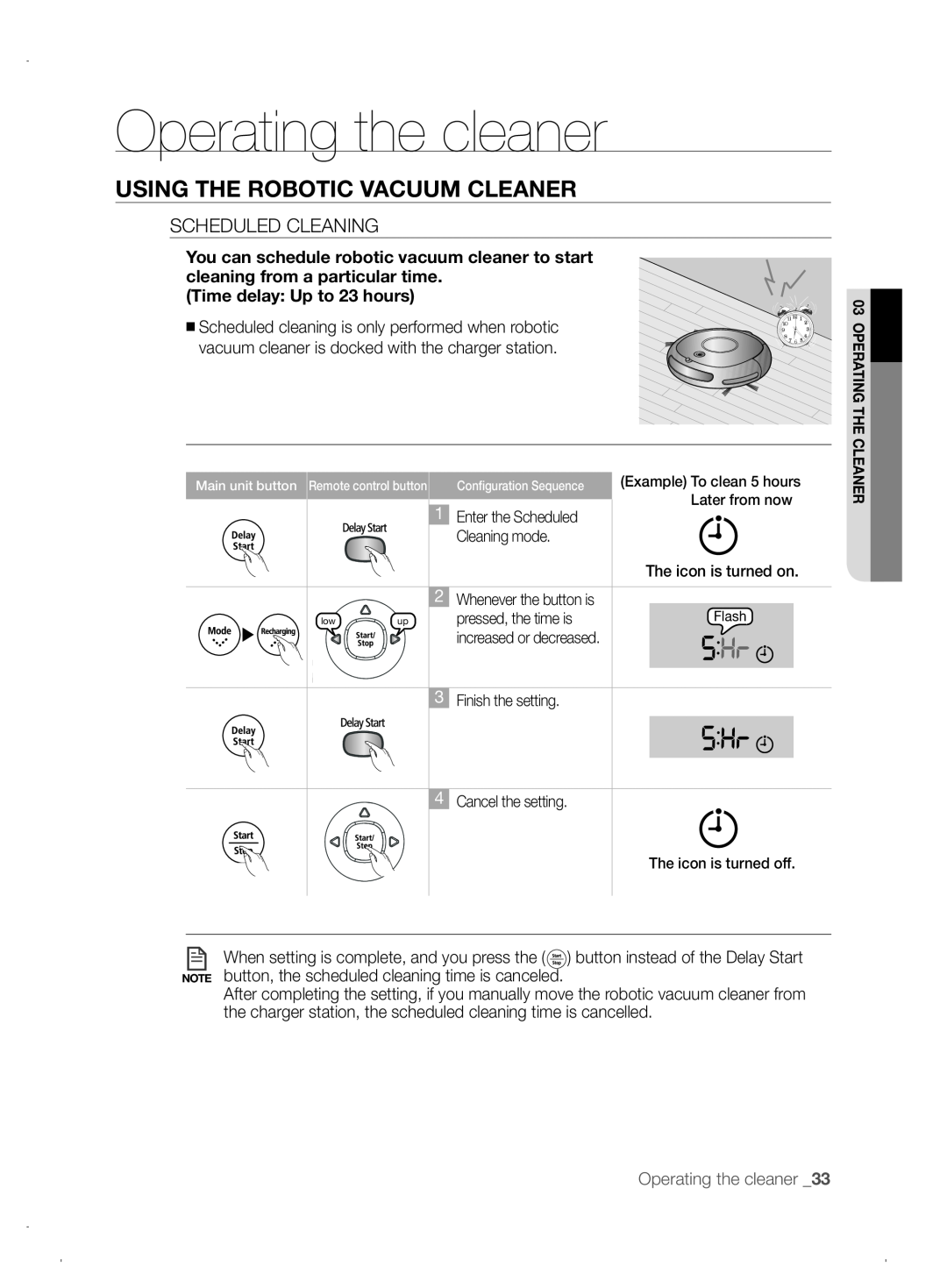 Samsung VCR8845T3A/XET, VCR8845T3A/XEF manual Operating the cleaner, Using the robotic vacuum cleaner, Scheduled Cleaning 