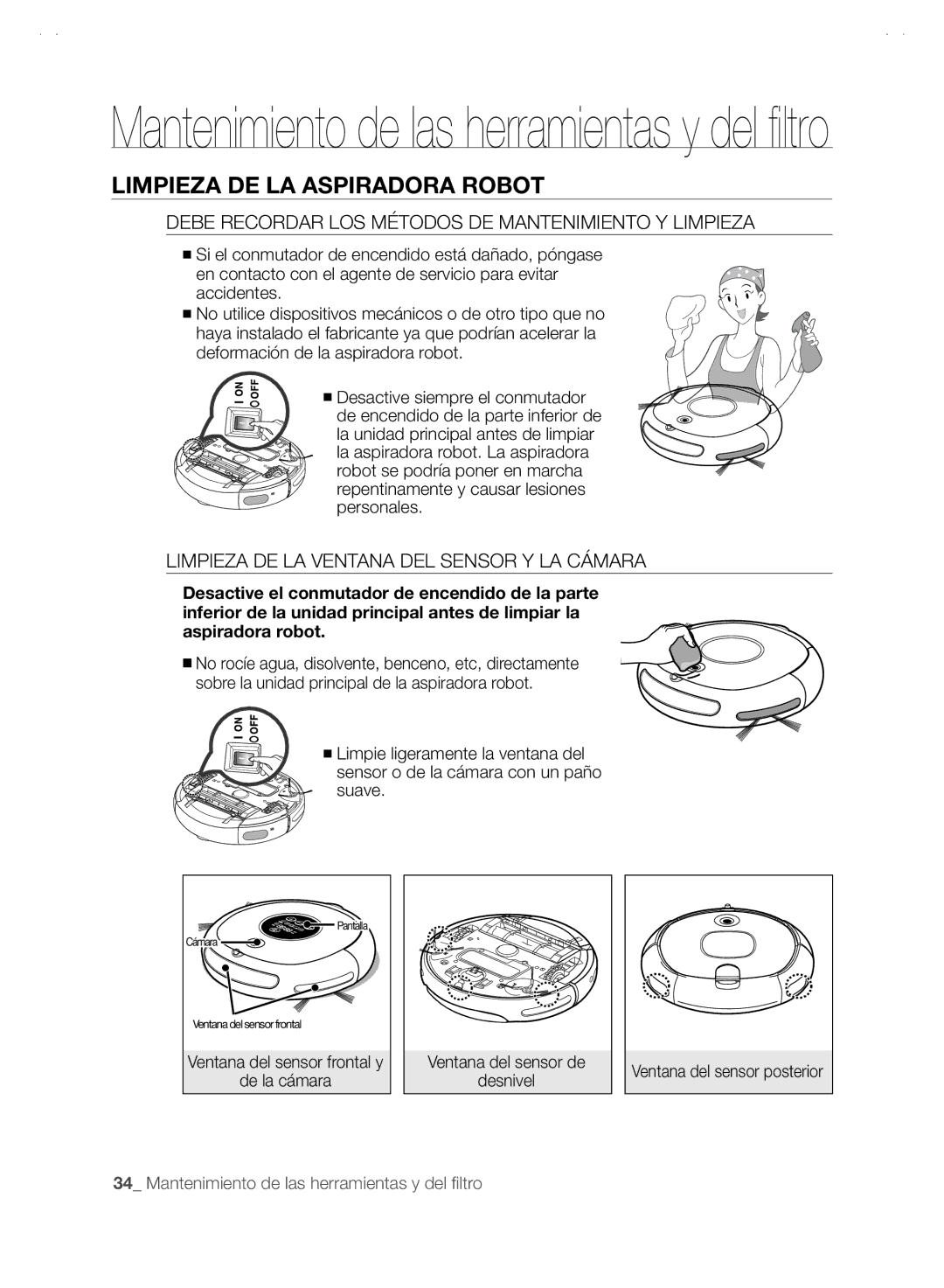 Samsung VCR8845T3A/XEF manual Limpieza DE LA Aspiradora Robot, Debe Recordar LOS Métodos DE Mantenimiento Y Limpieza 