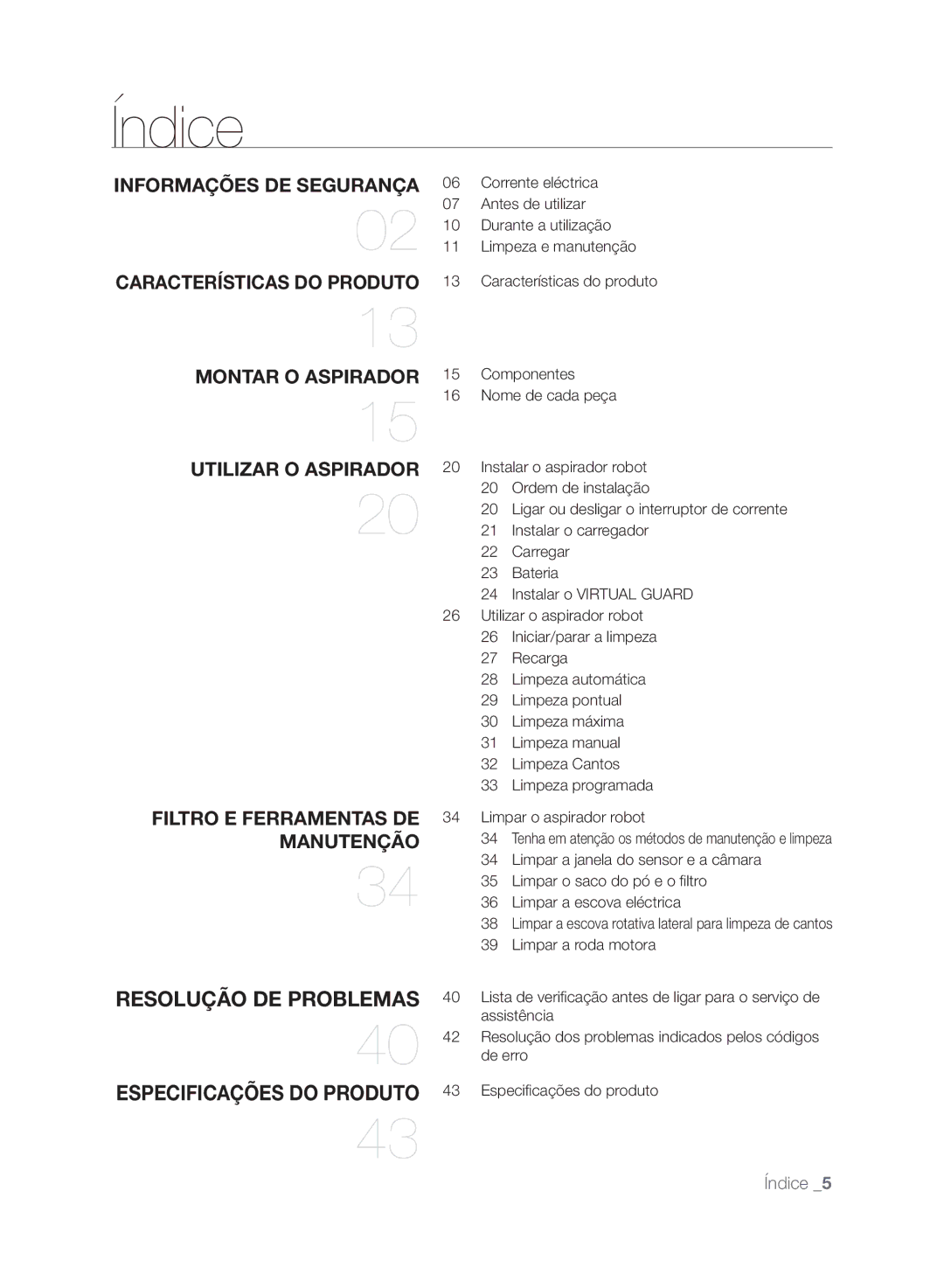 Samsung VCR8845T3R/XEC manual Informações DE Segurança, Montar O Aspirador, Utilizar O Aspirador, Filtro E Ferramentas DE 