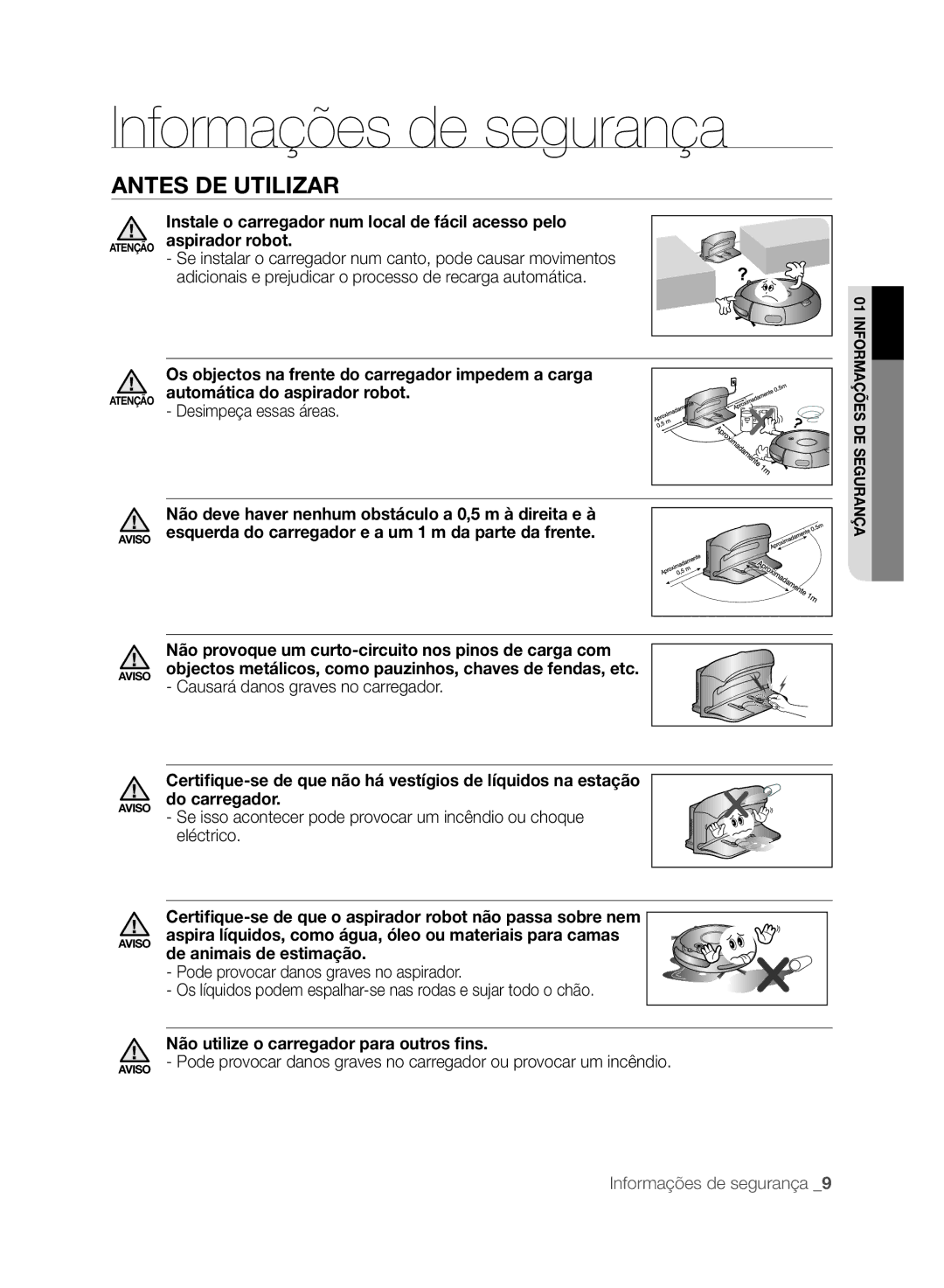 Samsung VCR8845T3R/XEC manual Os objectos na frente do carregador impedem a carga, Causará danos graves no carregador 