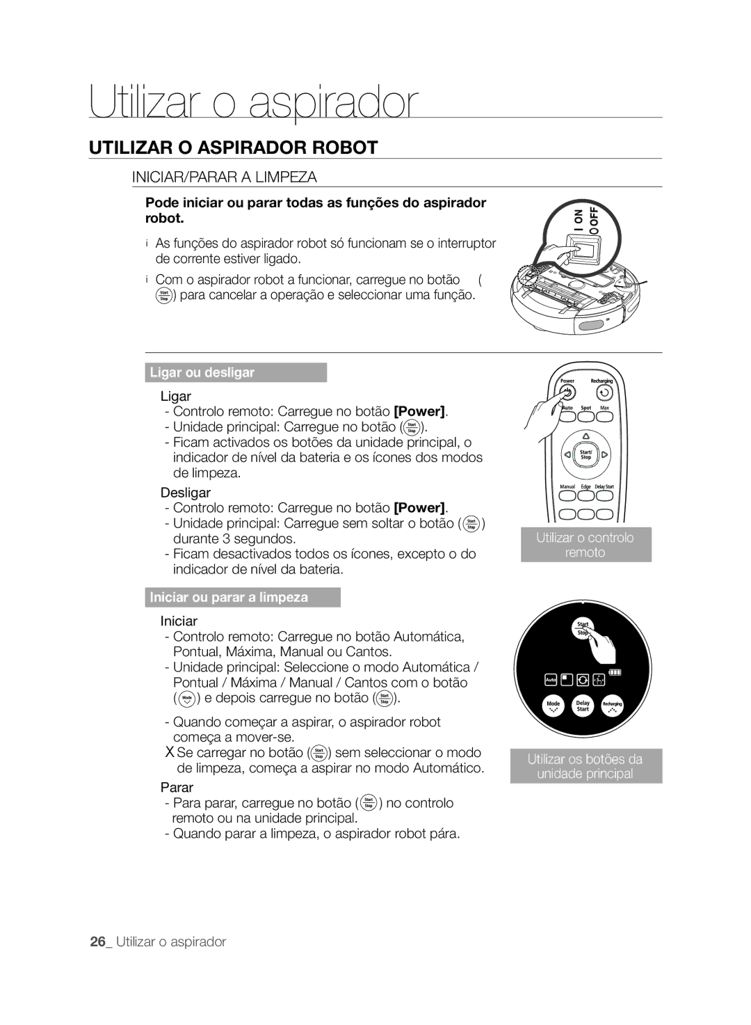 Samsung VCR8845T3A/XET, VCR8849T3A/XEF, VCR8845T3A/XEF manual Utilizar O Aspirador robot, INICIAR/PARAR a Limpeza, Iniciar 