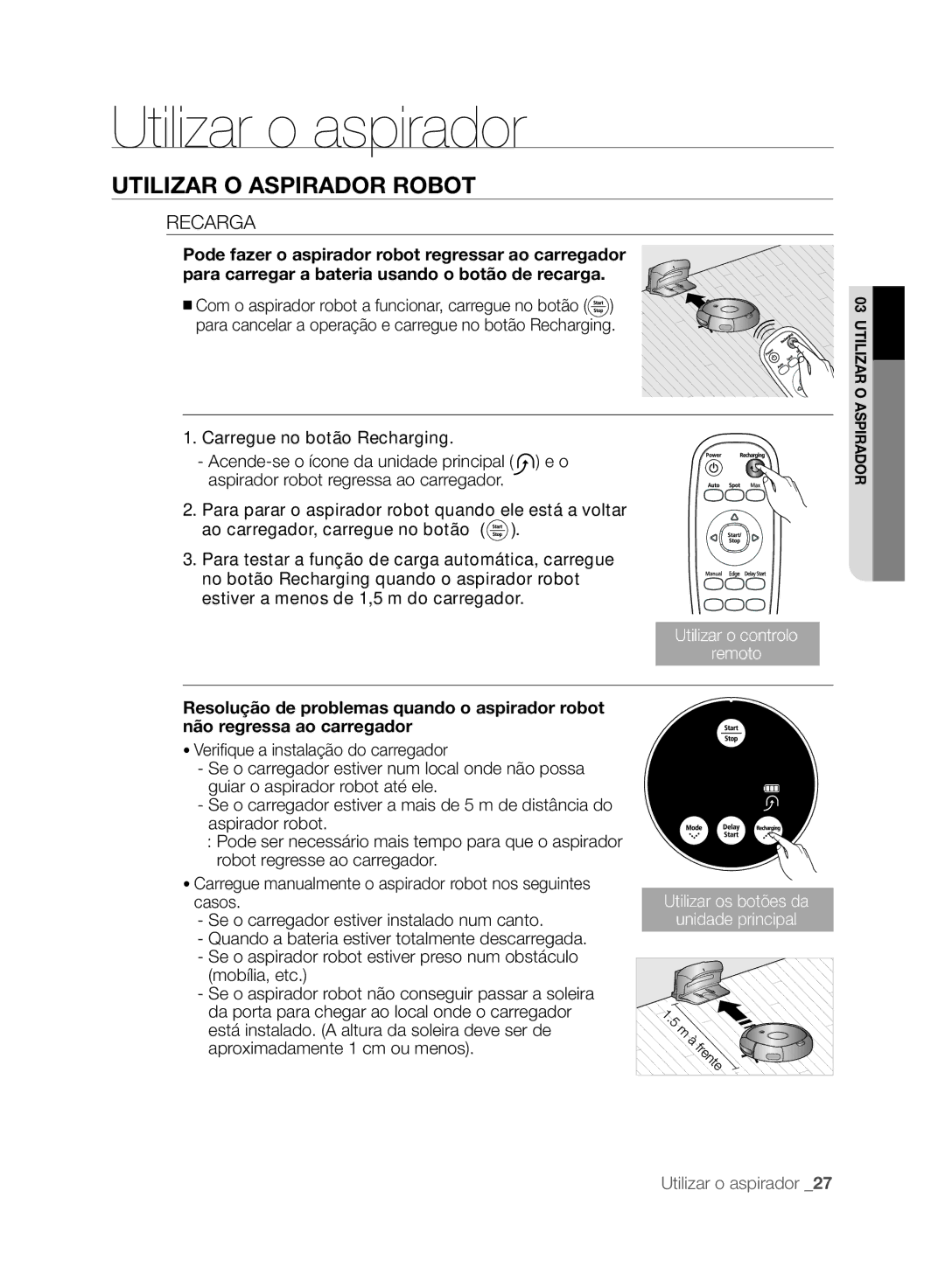 Samsung VCR8849T3A/XEF, VCR8845T3A/XET, VCR8845T3A/XEF, VCR8845T3R/XEC manual Utilizar o controlo Remoto 