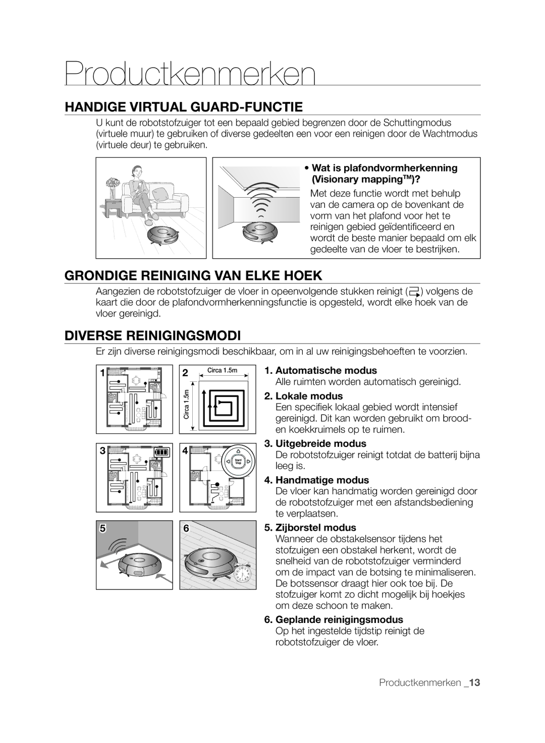 Samsung VCR8845T3R/XEC, VCR8845T3A/XET Productkenmerken, Handige Virtual GUARD-functie, Grondige reiniging van elke hoek 