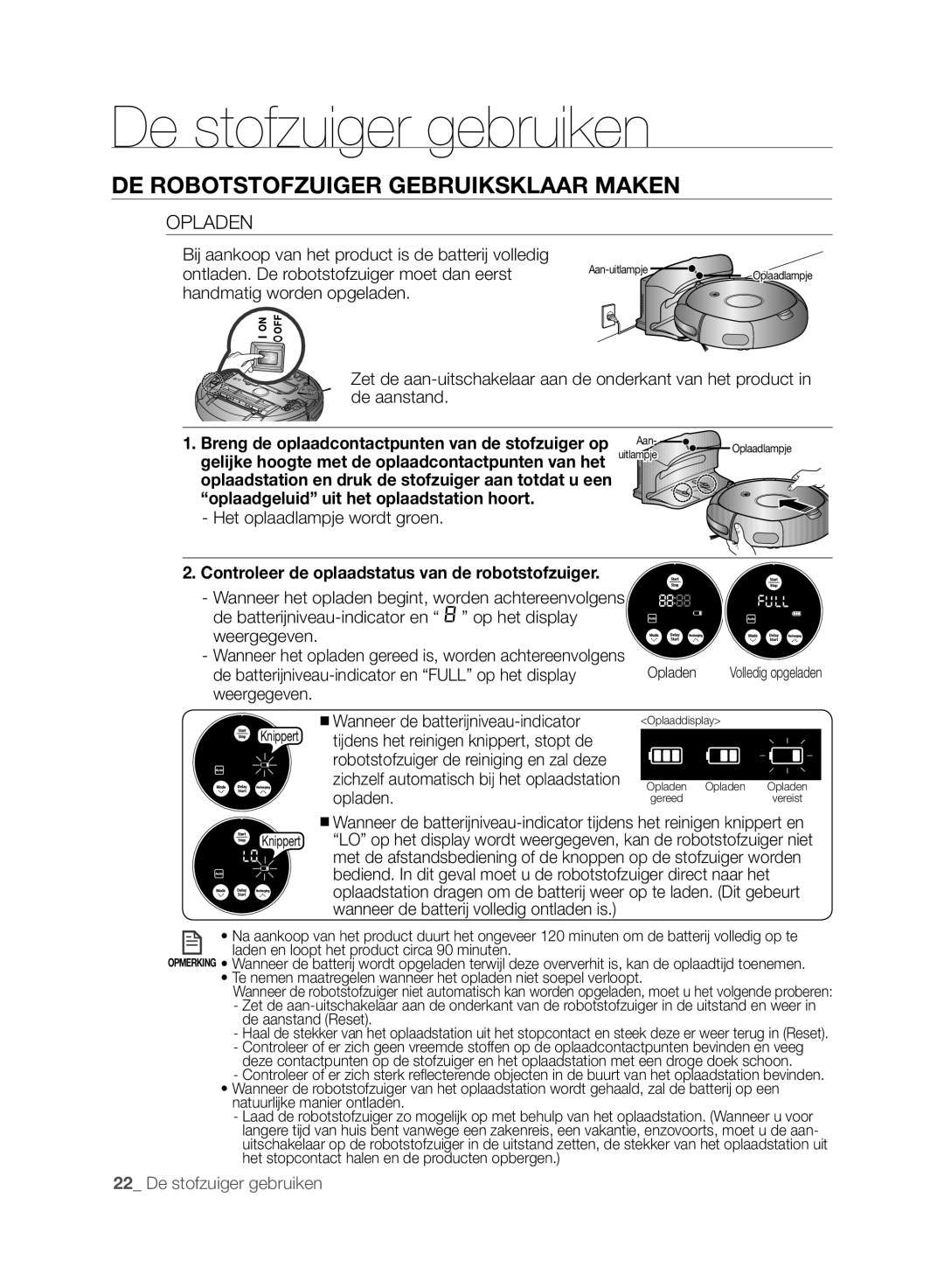 Samsung VCR8845T3A/XET manual Het oplaadlampje wordt groen, Controleer de oplaadstatus van de robotstofzuiger, Opladen 