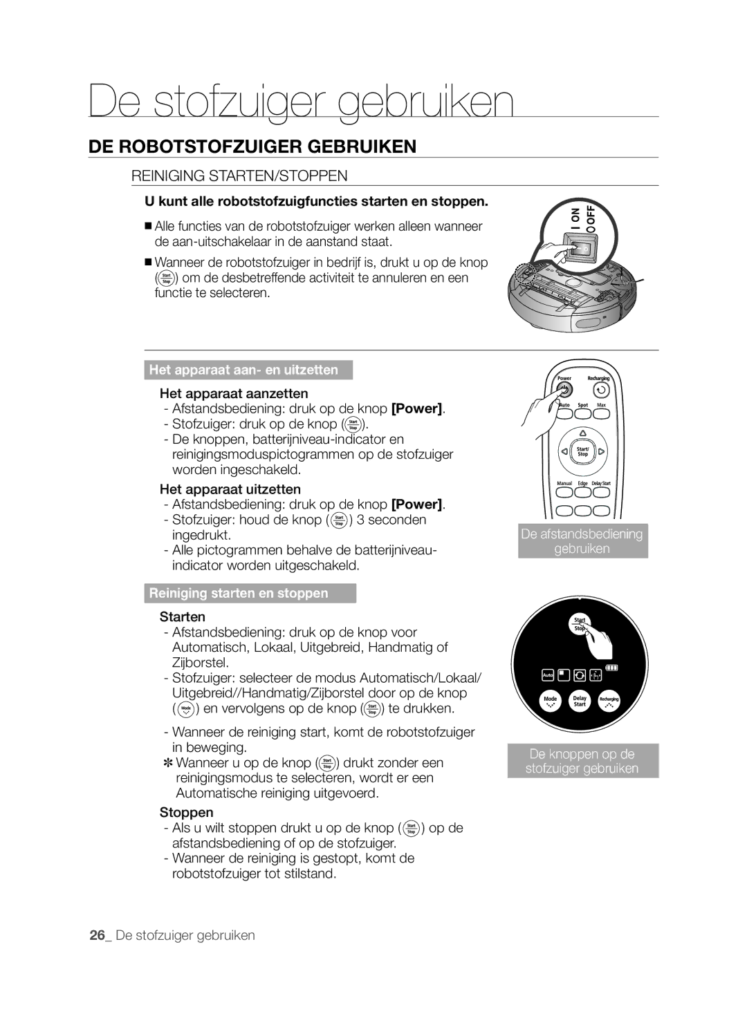 Samsung VCR8845T3A/XET, VCR8849T3A/XEF, VCR8845T3A/XEF manual DE Robotstofzuiger Gebruiken, Reiniging STARTEN/STOPPEN 