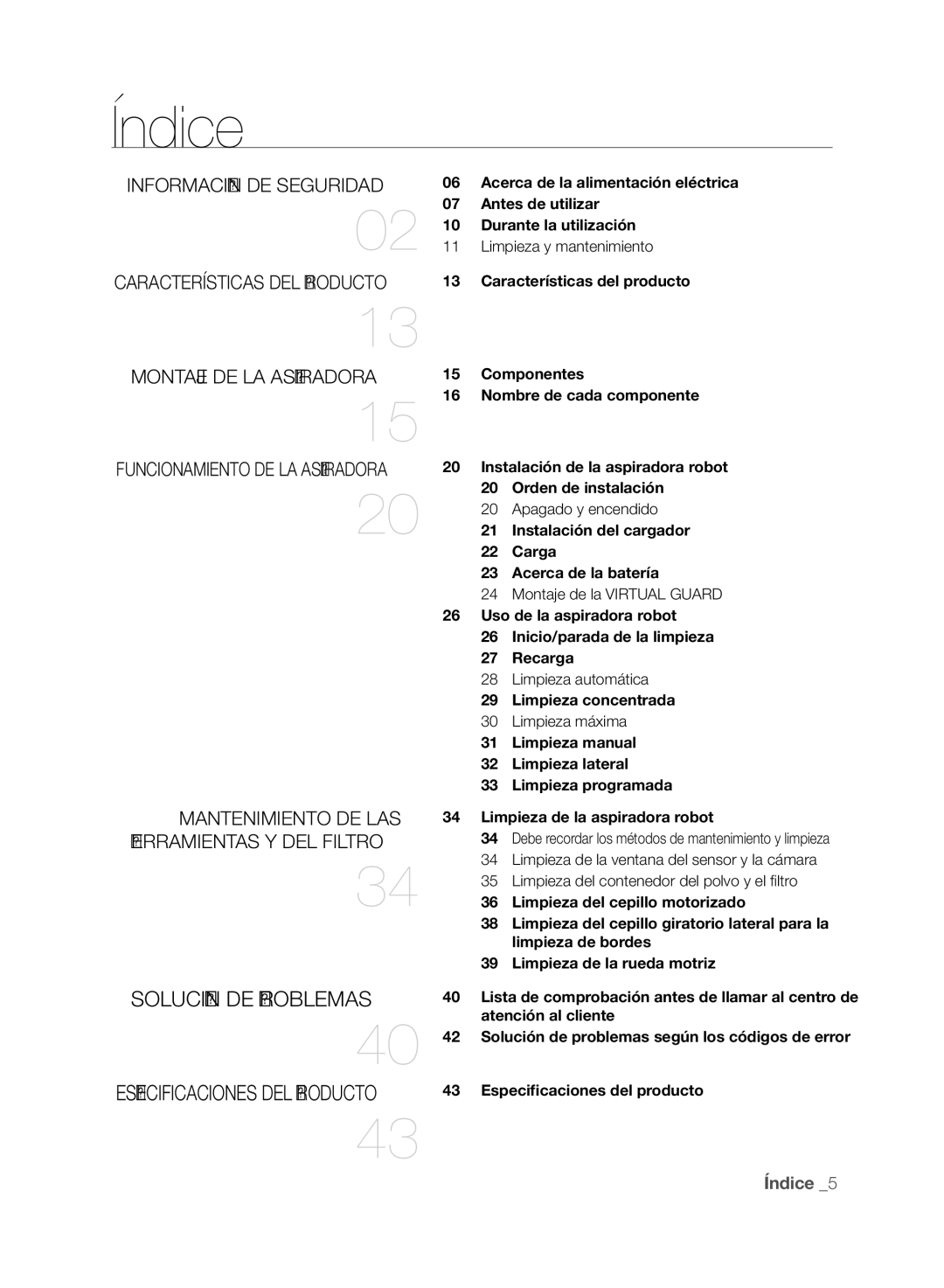 Samsung VCR8849T3A/XEF, VCR8845T3A/XET Índice, Información DE Seguridad, Montaje DE LA Aspiradora, Mantenimiento DE LAS 