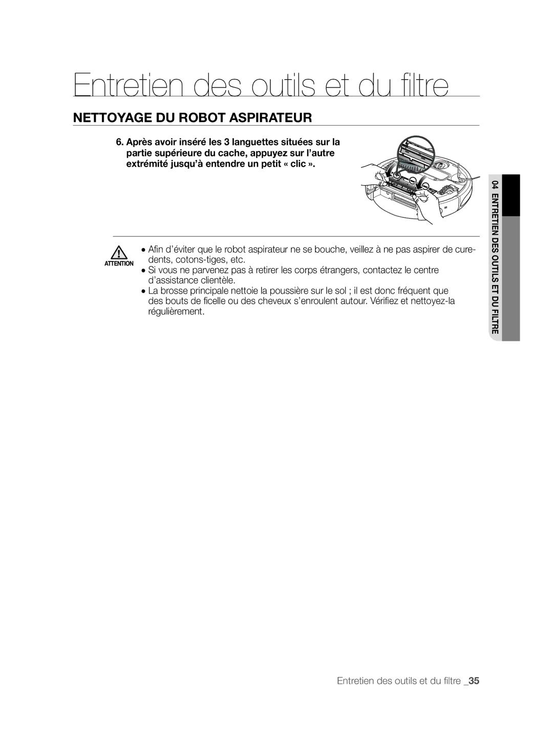 Samsung VCR8847T3B/XEF manual Dents, cotons-tiges, etc 