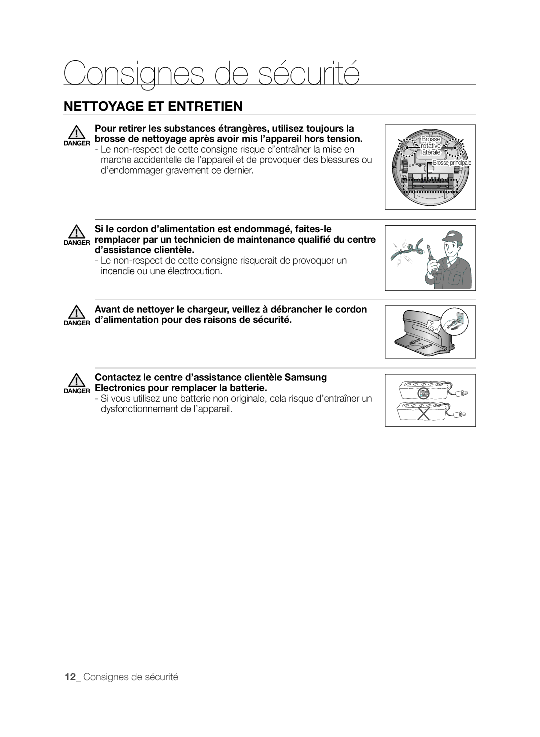 Samsung VCR8846T3R/XEF, VCR8848T3K/XEG, VCR8846T3A/XEG, VCR8848T3K/XEO, VCR8848T3K/SWS manual Brosse 