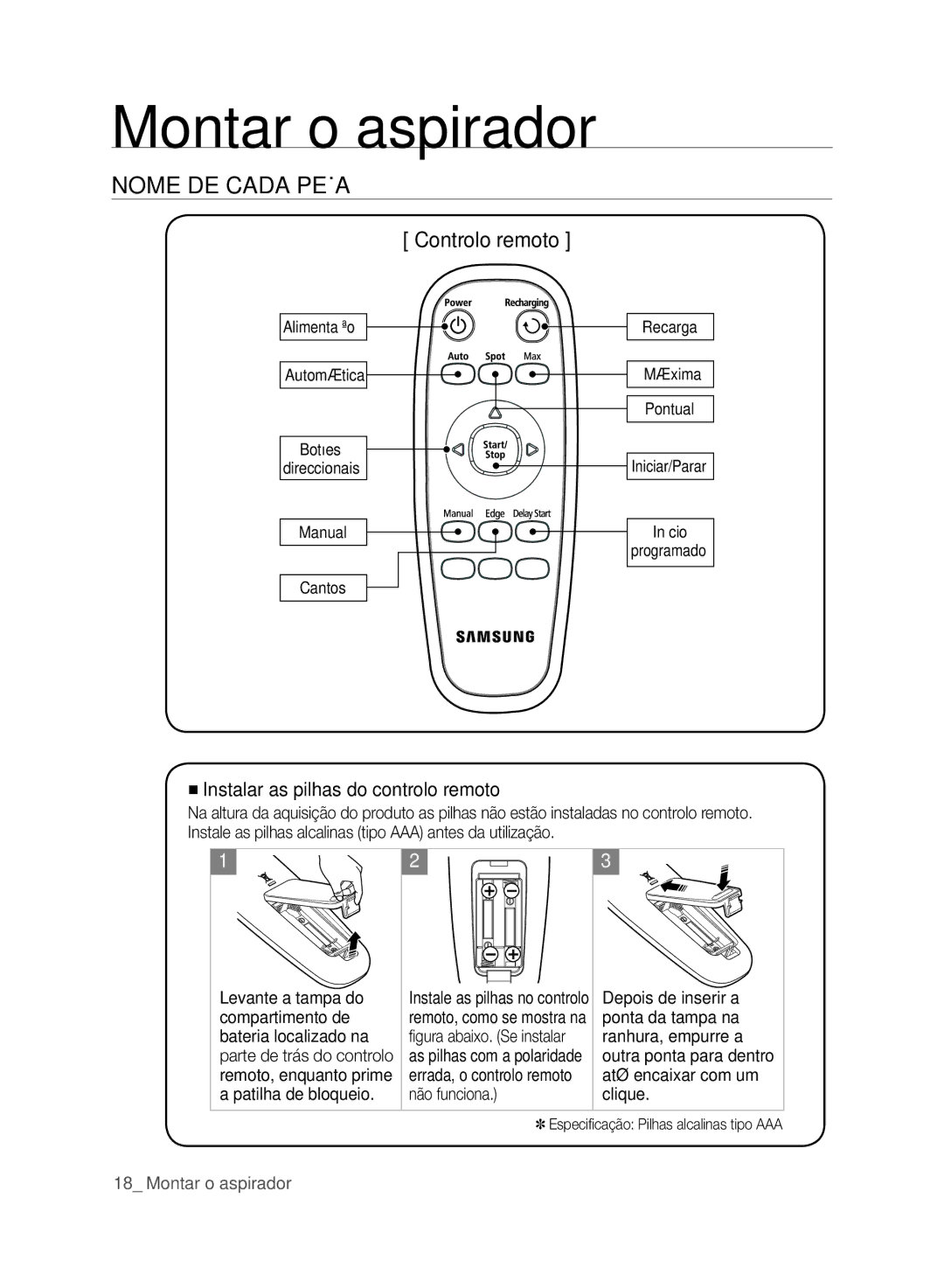 Samsung VCR8846T3A/XEG, VCR8848T3K/XEG, VCR8846T3R/XEF manual Controlo remoto, Instalar as pilhas do controlo remoto 