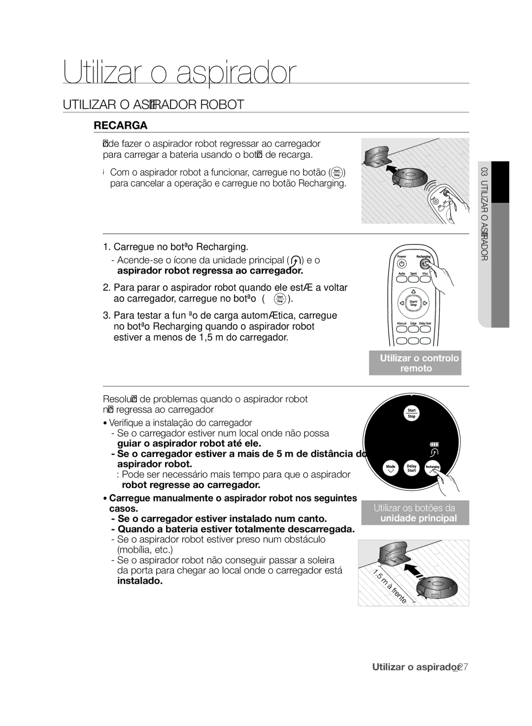 Samsung VCR8848T3K/XEG, VCR8846T3A/XEG, VCR8846T3R/XEF, VCR8848T3K/XEO, VCR8848T3K/SWS manual Utilizar o controlo Remoto 