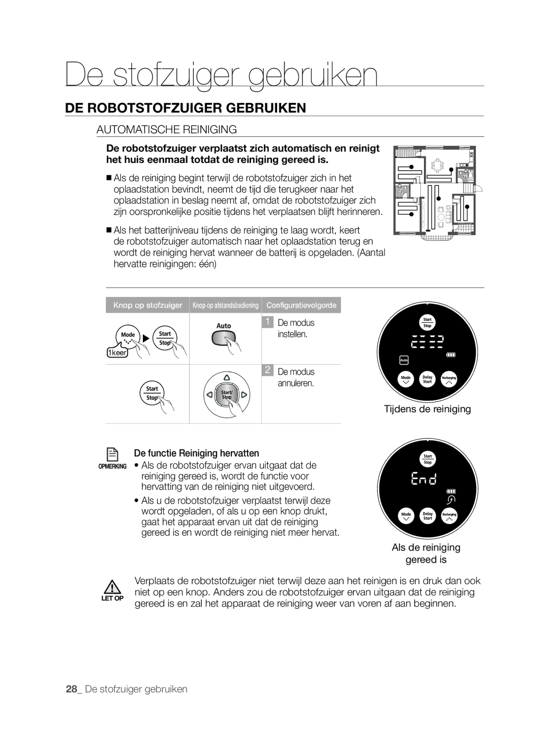 Samsung VCR8848T3K/SWS, VCR8848T3K/XEG manual Automatische Reiniging, Tijdens de reiniging De functie Reiniging hervatten 