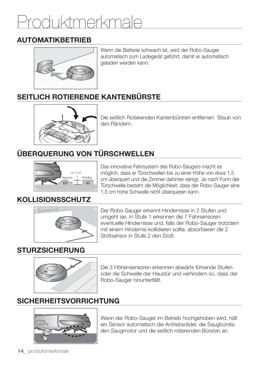 Samsung VCR8849T3K/XEG Automatikbetrieb, Seitlich Rotierende Kantenbürste, Überquerung VON Türschwellen, Kollisionsschutz 