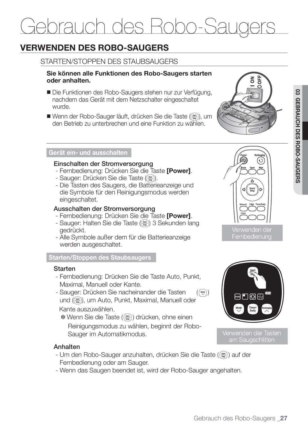 Samsung VCR8849T3A/XEF, VCR8849T3K/XEG manual Verwenden DES ROBO-SAUGERS, STARTEN/STOPPEN DES Staubsaugers 