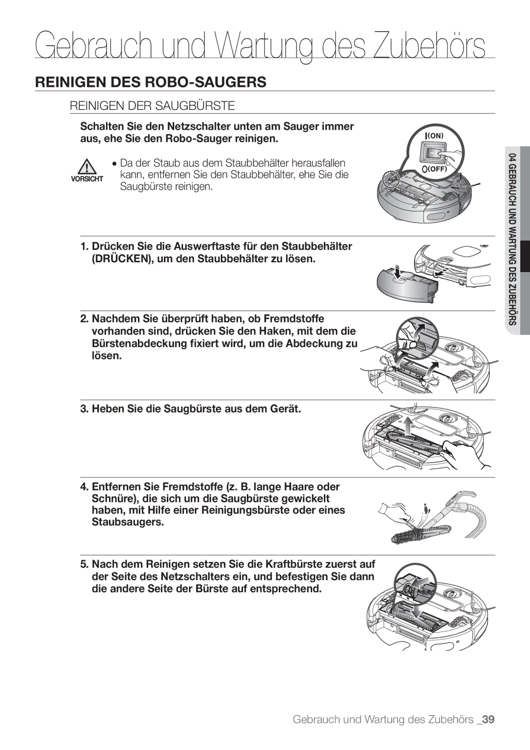 Samsung VCR8849T3A/XEF, VCR8849T3K/XEG manual Reinigen DER Saugbürste, Saugbürste reinigen 