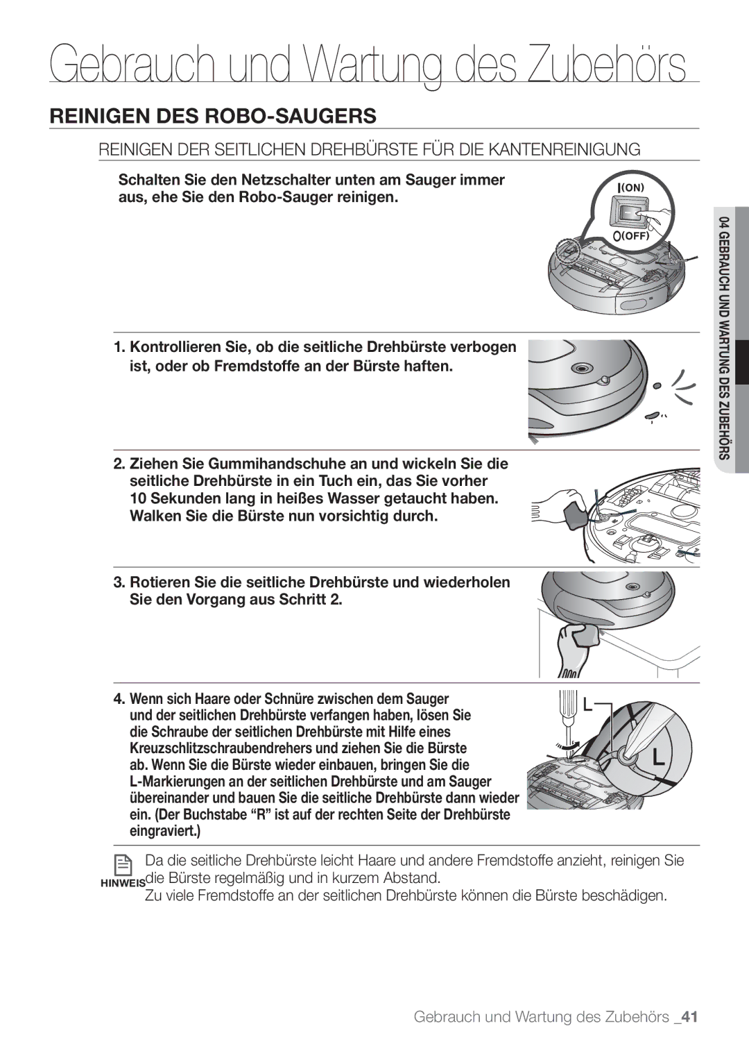 Samsung VCR8849T3A/XEF, VCR8849T3K/XEG manual Reinigen DER Seitlichen Drehbürste FÜR DIE Kantenreinigung, Eingraviert 