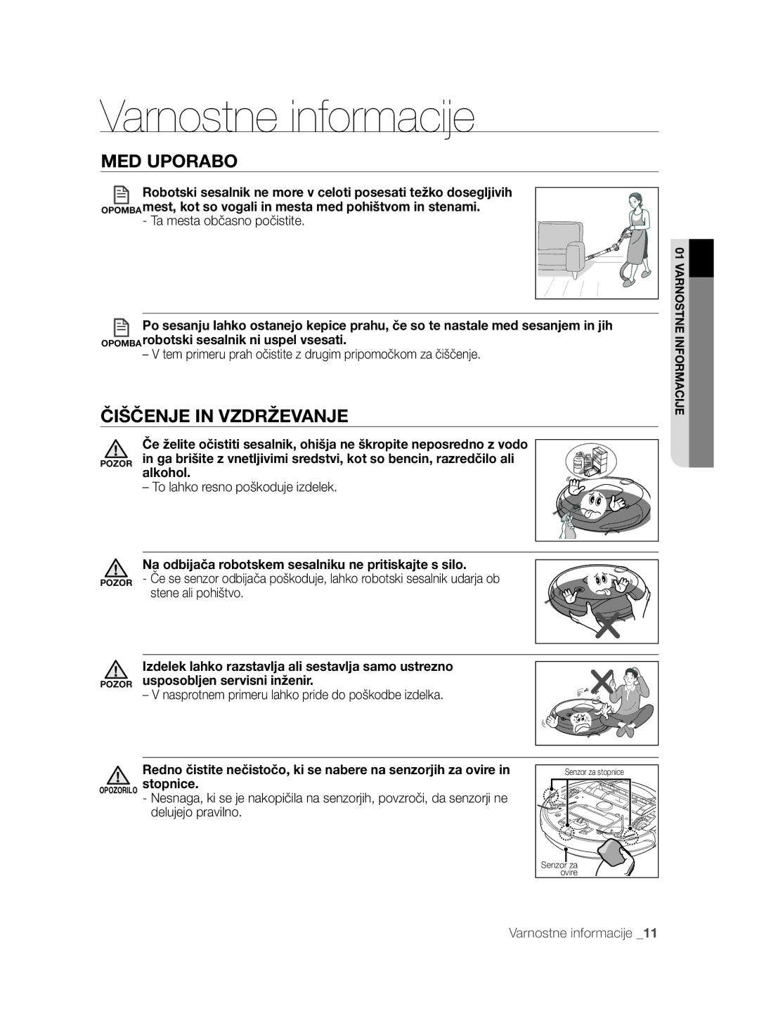 Samsung VCR8850L3R/XEO, VCR8850L3R/XEG, VCR8850L3R/XET, VCR8850L3R/XAG manual Čiščenje in Vzdrževanje, Alkohol 