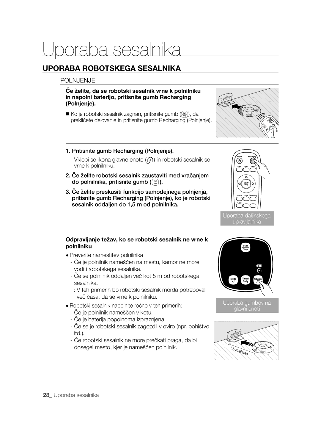 Samsung VCR8850L3R/XEG, VCR8850L3R/XET, VCR8850L3R/XAG, VCR8850L3R/XEO manual Uporaba daljinskega Upravljalnika 