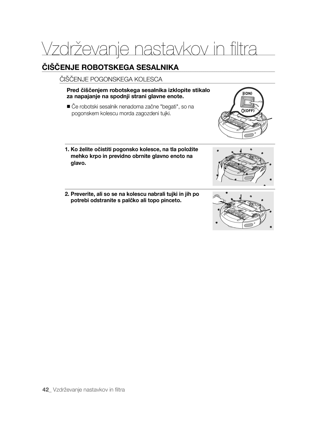 Samsung VCR8850L3R/XAG, VCR8850L3R/XEG, VCR8850L3R/XET, VCR8850L3R/XEO manual Čiščenje Pogonskega Kolesca 