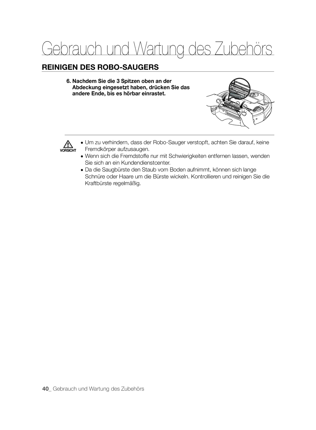 Samsung VCR8850L3R/XAG, VCR8850L3R/XEG, VCR8850L3R/XET, VCR8850L3R/XEO manual Fremdkörper aufzusaugen 