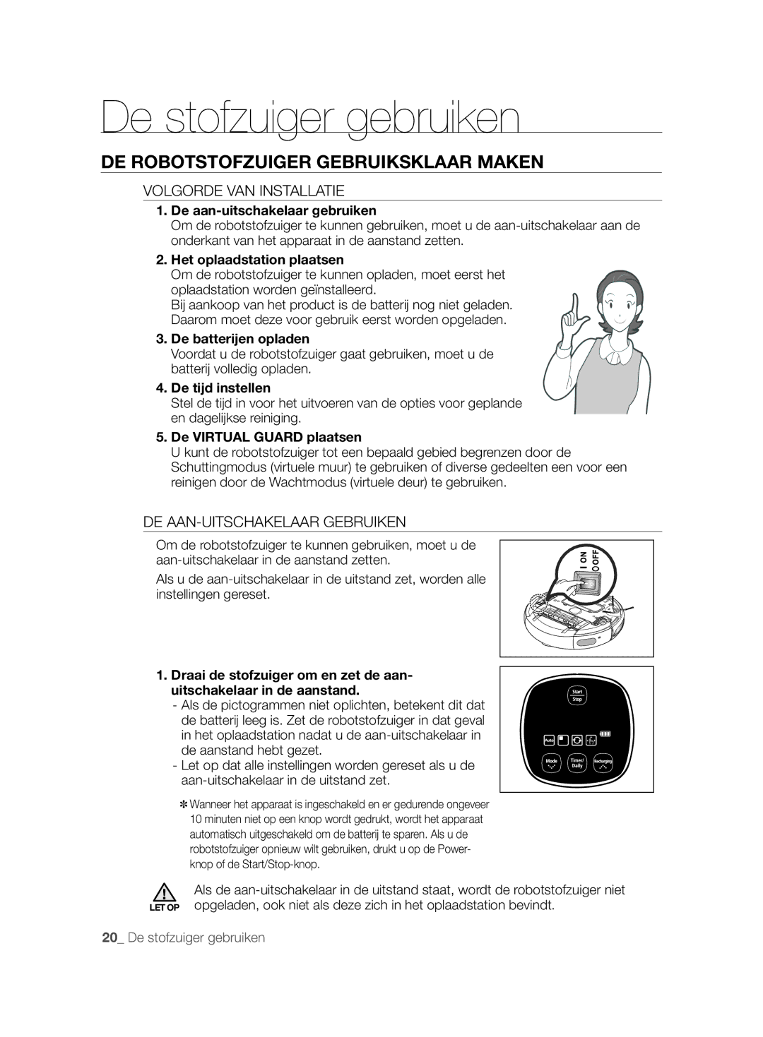 Samsung VCR8850L3R/XAG manual De stofzuiger gebruiken, DE Robotstofzuiger Gebruiksklaar Maken, Volgorde VAN Installatie 