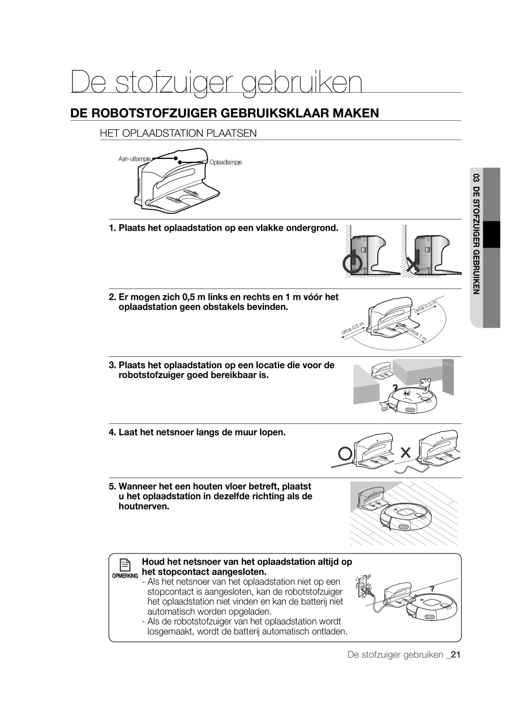 Samsung VCR8850L3R/XEG, VCR8850L3R/XET, VCR8850L3R/XAG manual HET Oplaadstation Plaatsen 