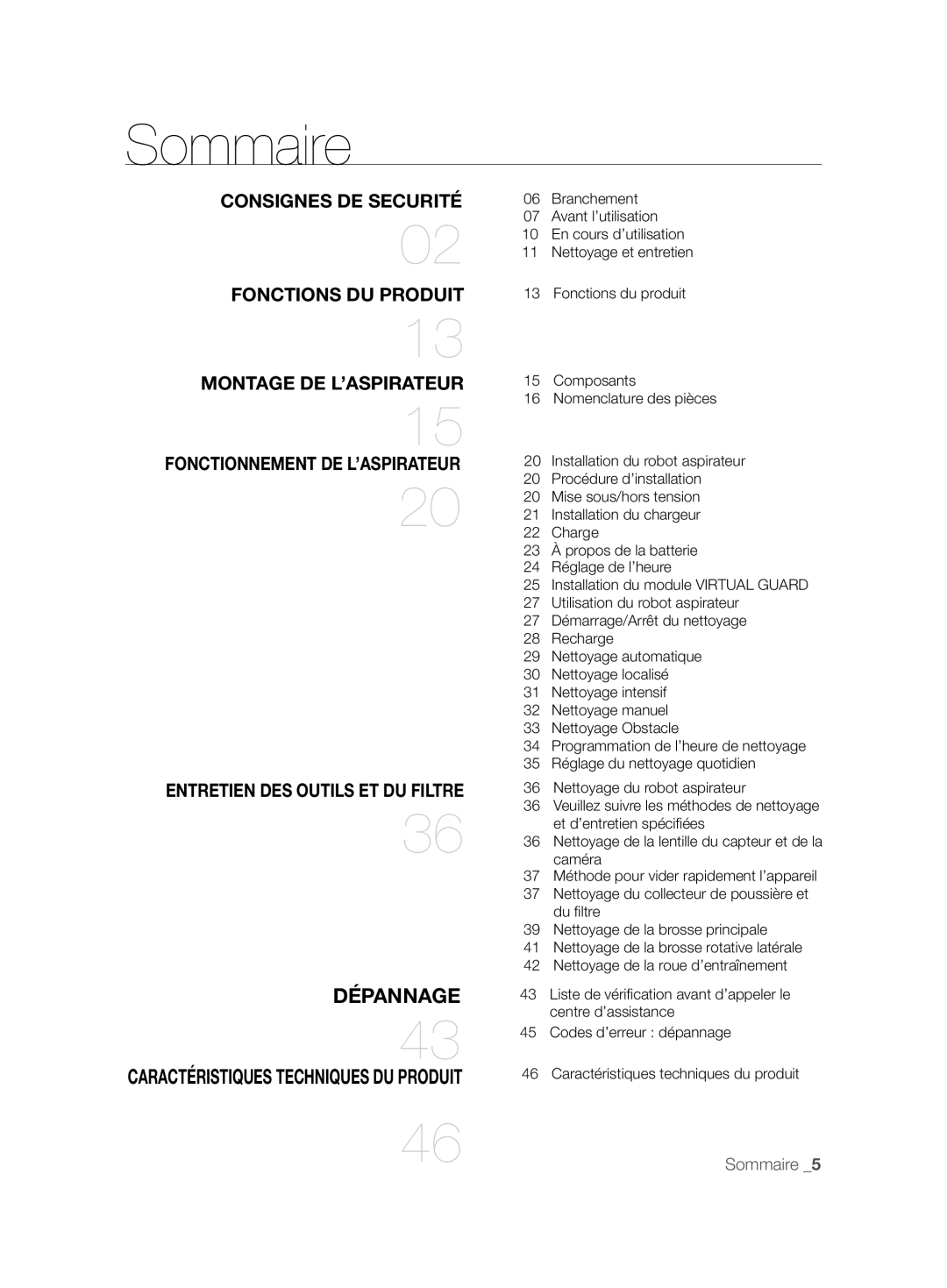 Samsung VCR8850L3R/XAG, VCR8850L3R/XEG manual Sommaire, Consignes DE Securité, Fonctions DU Produit, Montage DE L’ASPIRATEUR 