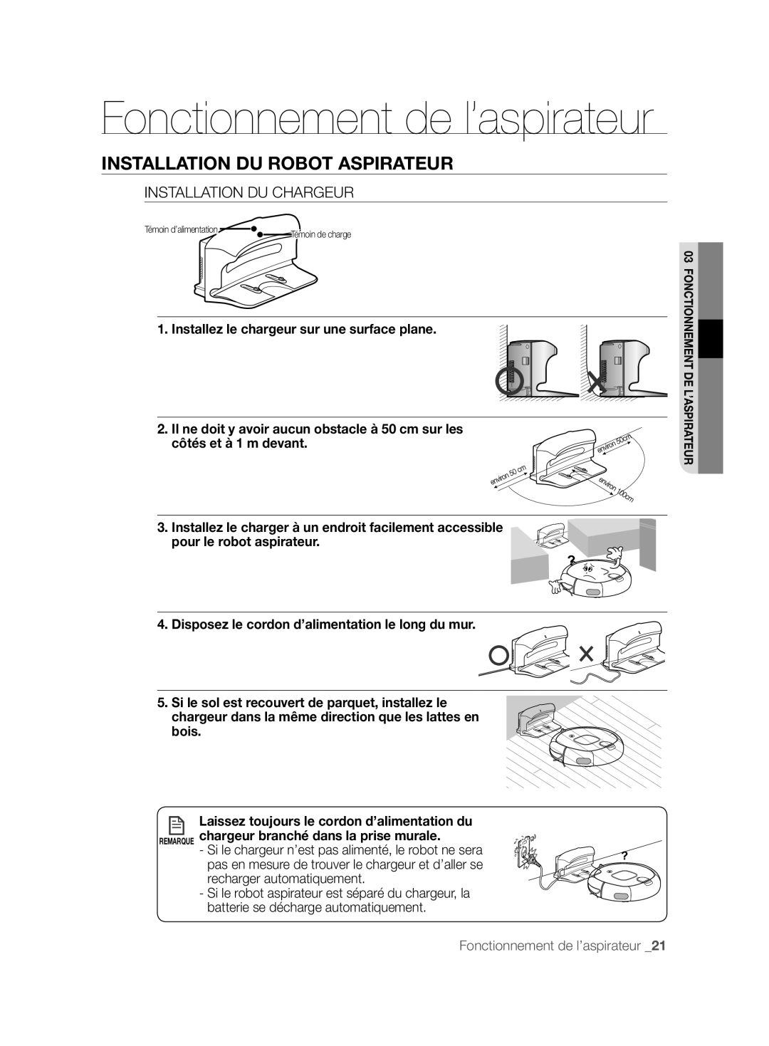 Samsung VCR8850L3R/XEG, VCR8850L3R/XET, VCR8850L3R/XAG manual Installation DU Robot Aspirateur, Installation DU Chargeur 