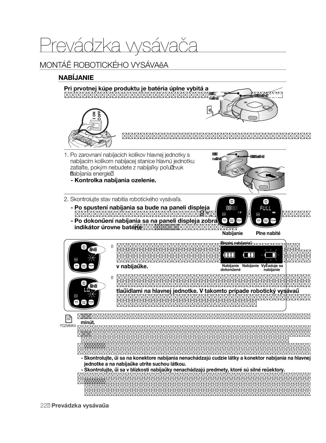 Samsung VCR8850L3R/XEO manual Nabíjanie, Skontrolujte stav nabitia robotického vysávača 