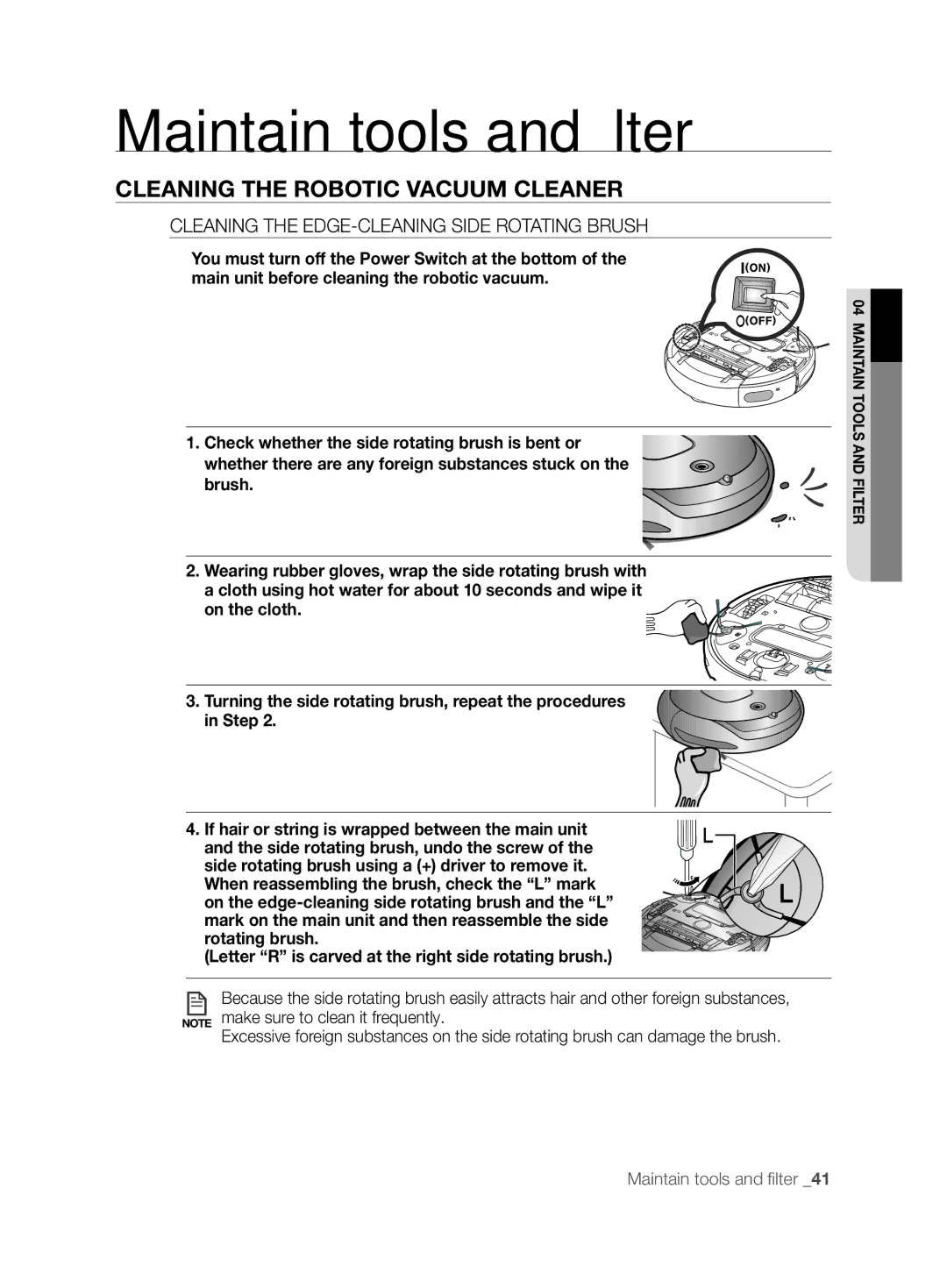 Samsung VCR8850L3R/XEO manual Cleaning the Edge-Cleaning Side rotating Brush 