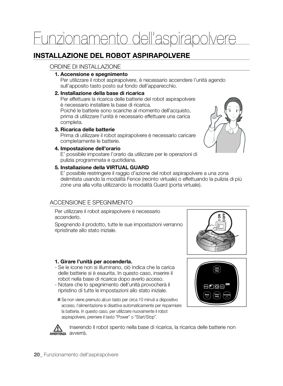 Samsung VCR8850L3R/XET manual Installazione DEL Robot Aspirapolvere, Ordine DI Installazione, Accensione E Spegnimento 