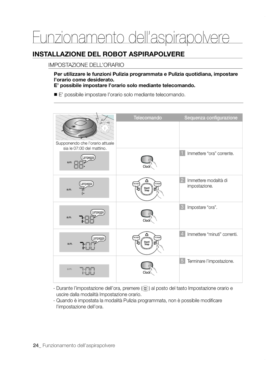 Samsung VCR8850L3R/XET manual Impostazione DELL’ORARIO, ’ possibile impostare l’orario solo mediante telecomando 