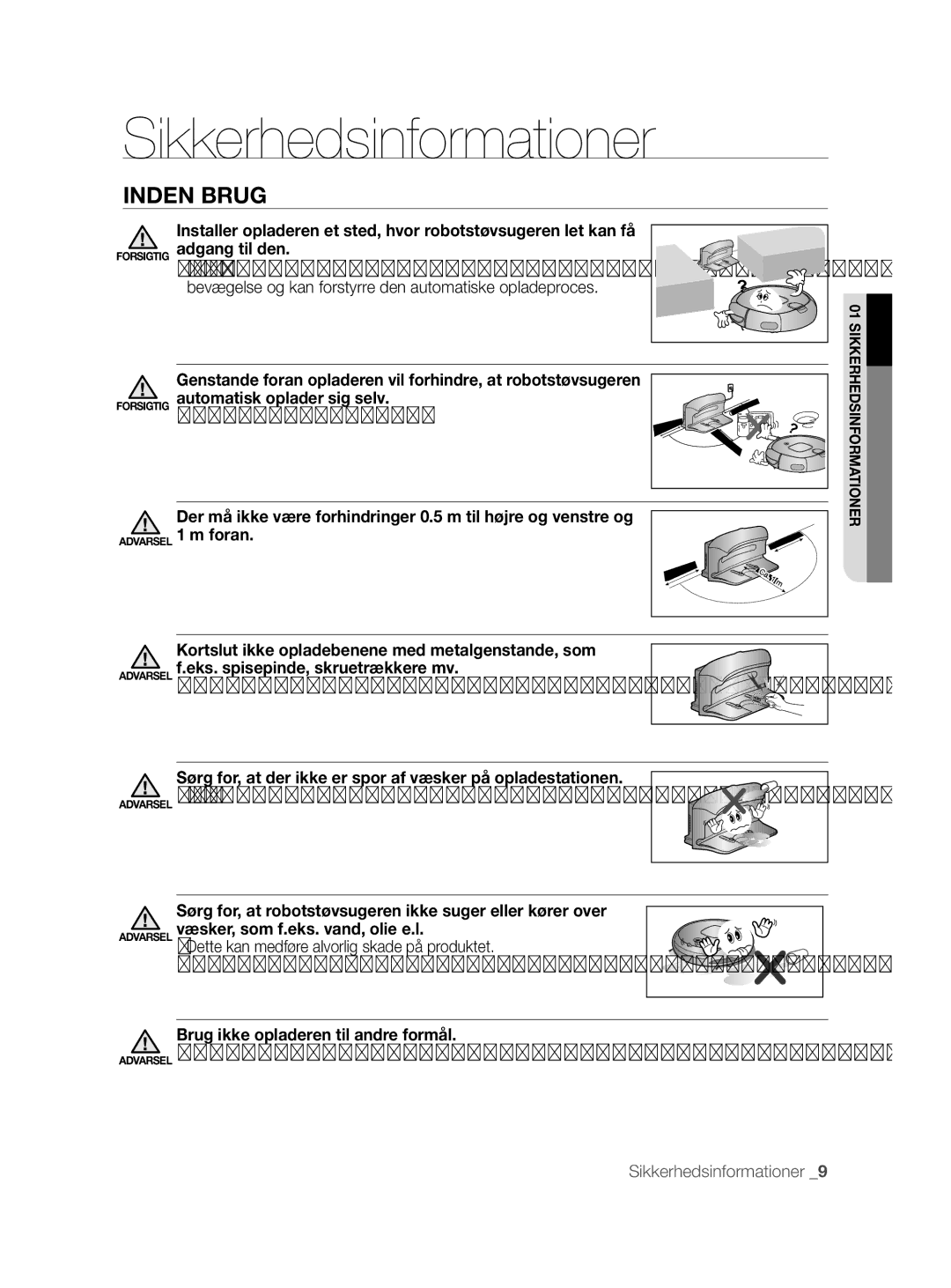 Samsung VCR8855L3B/XEF Rengør området, Dette medfører alvorlig skade på opladeren, Brug ikke opladeren til andre formål 