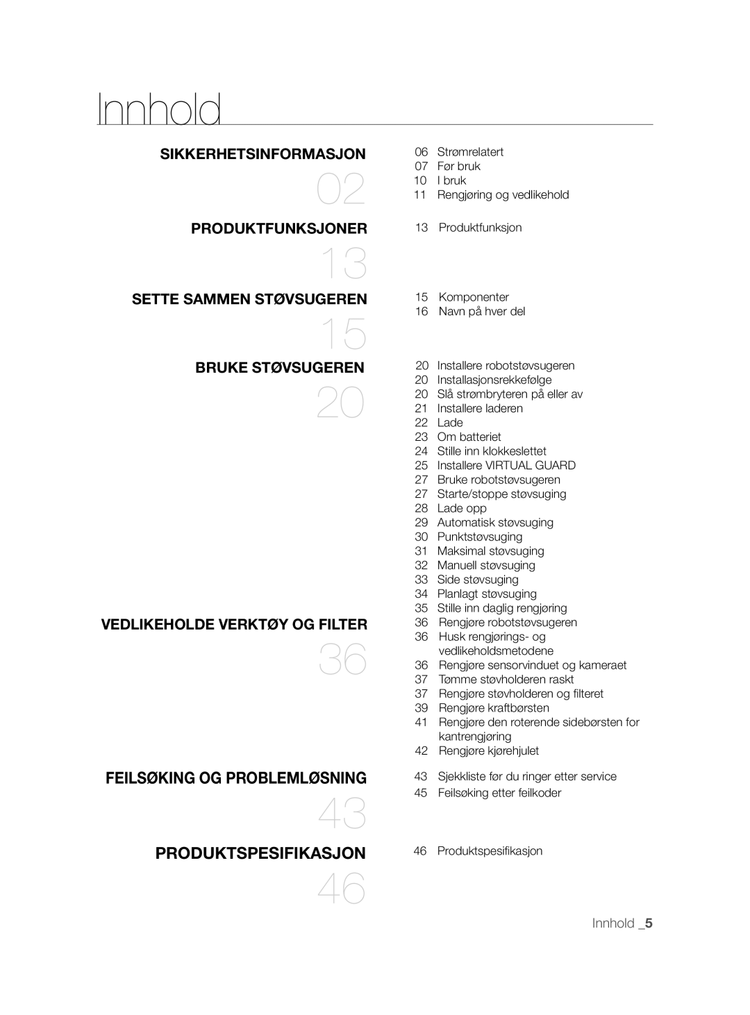 Samsung VCR8855L3B/XEE, VCR8855L3B/XEF, VCR8855L3B/BOL manual Innhold, Feilsøking OG Problemløsning Produktspesifikasjon 