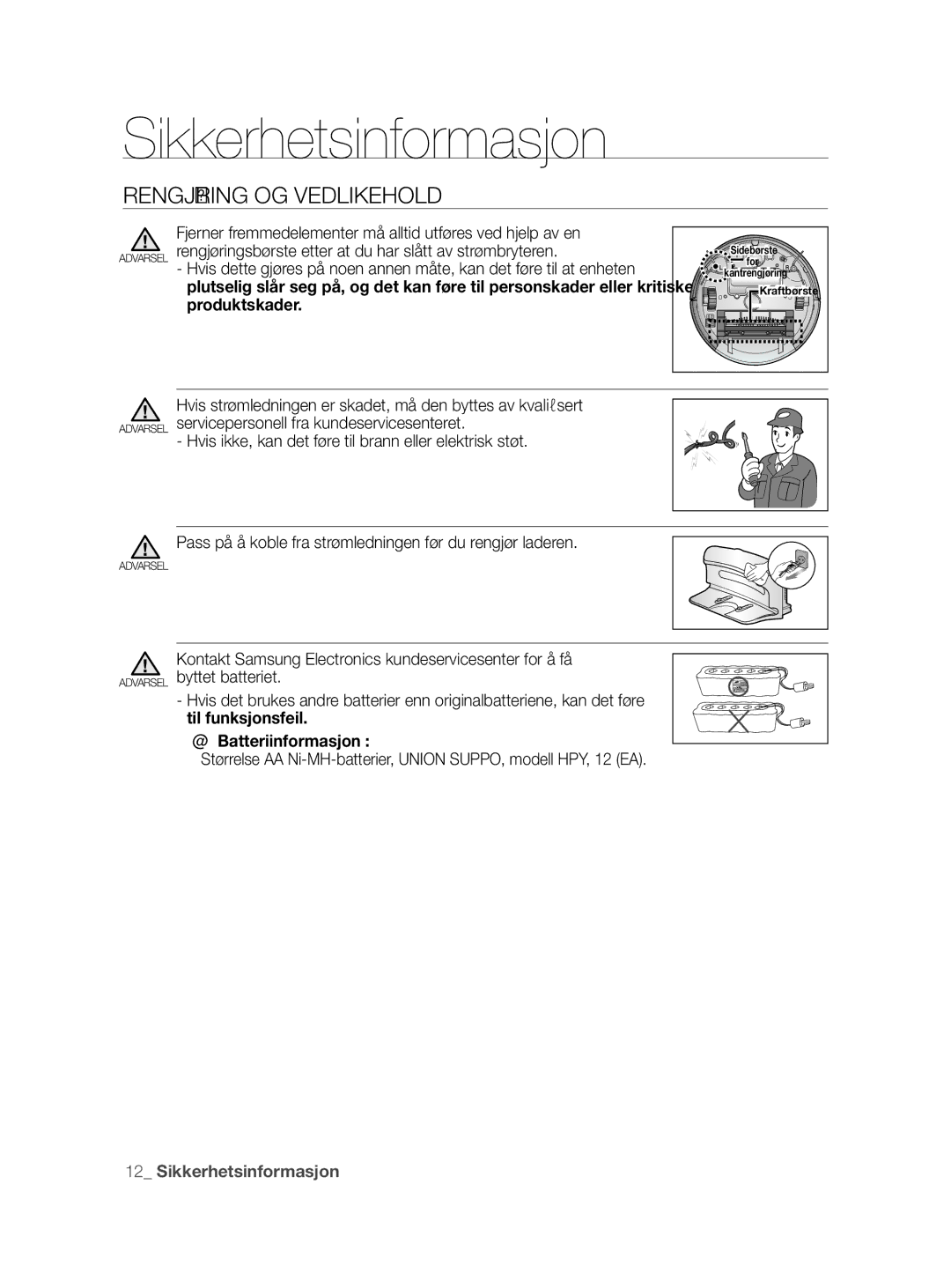 Samsung VCR8855L3B/XEF, VCR8855L3B/BOL, VCR8855L3B/XEE manual Hvis ikke, kan det føre til brann eller elektrisk støt 