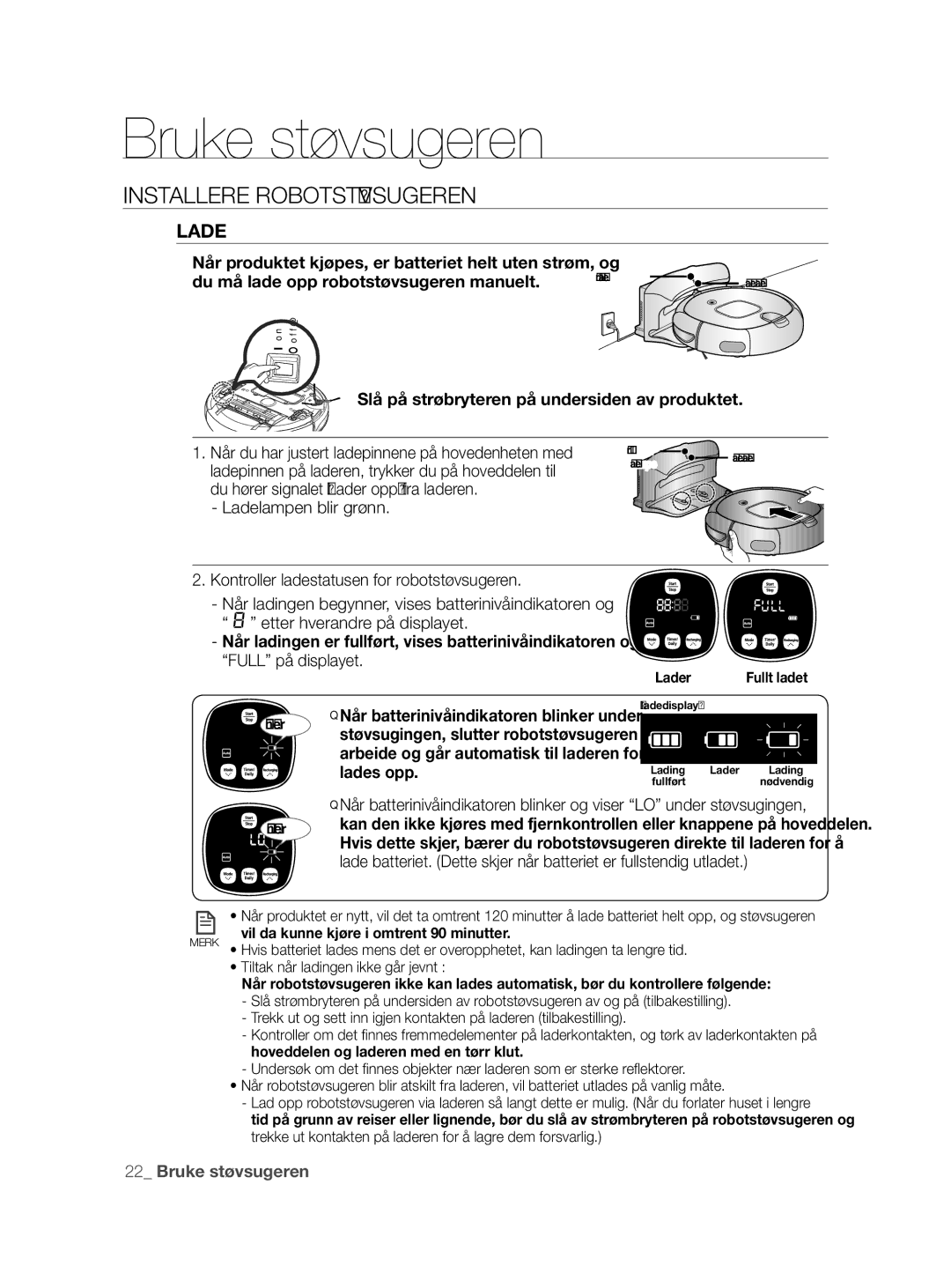 Samsung VCR8855L3B/BOL manual Slå på strøbryteren på undersiden av produktet, Ladelampen blir grønn, Lades opp 