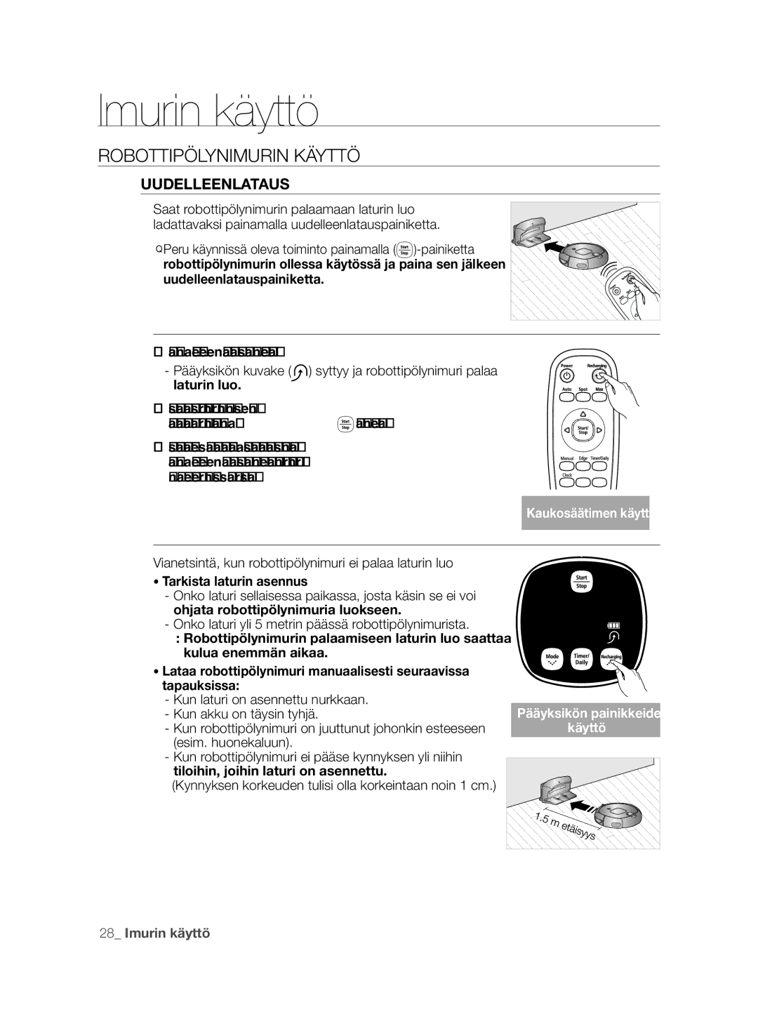 Samsung VCR8855L3B/BOL, VCR8855L3B/XEF manual Uudelleenlataus, Vianetsintä, kun robottipölynimuri ei palaa laturin luo 