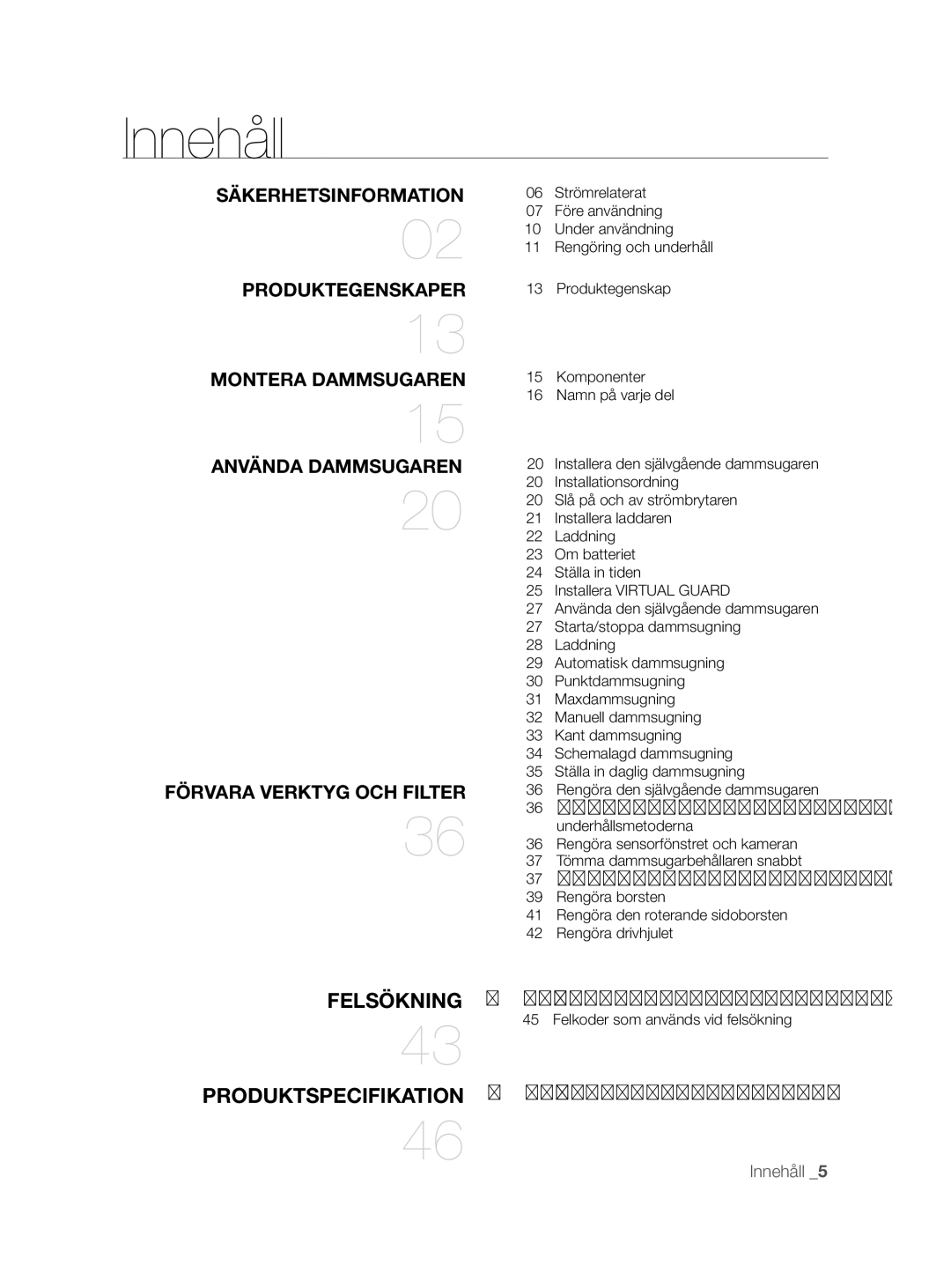 Samsung VCR8855L3B/XEE, VCR8855L3B/XEF, VCR8855L3B/BOL manual Innehåll, Felsökning Produktspecifikation 