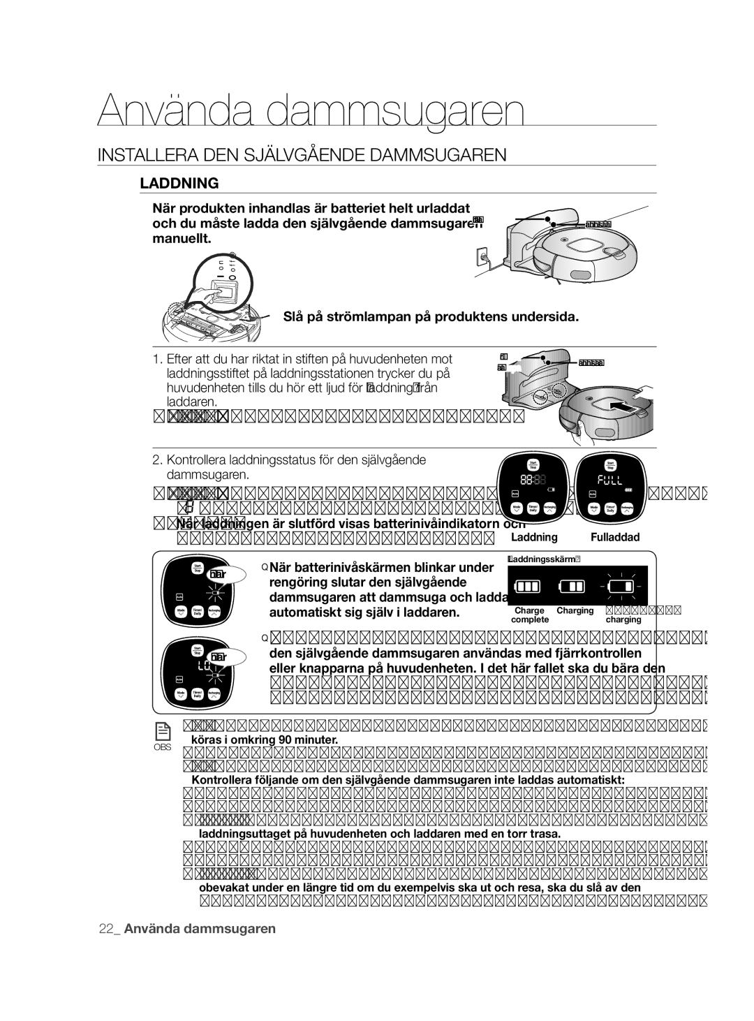 Samsung VCR8855L3B/BOL, VCR8855L3B/XEF manual Laddning, Kontrollera laddningsstatus för den självgående dammsugaren 