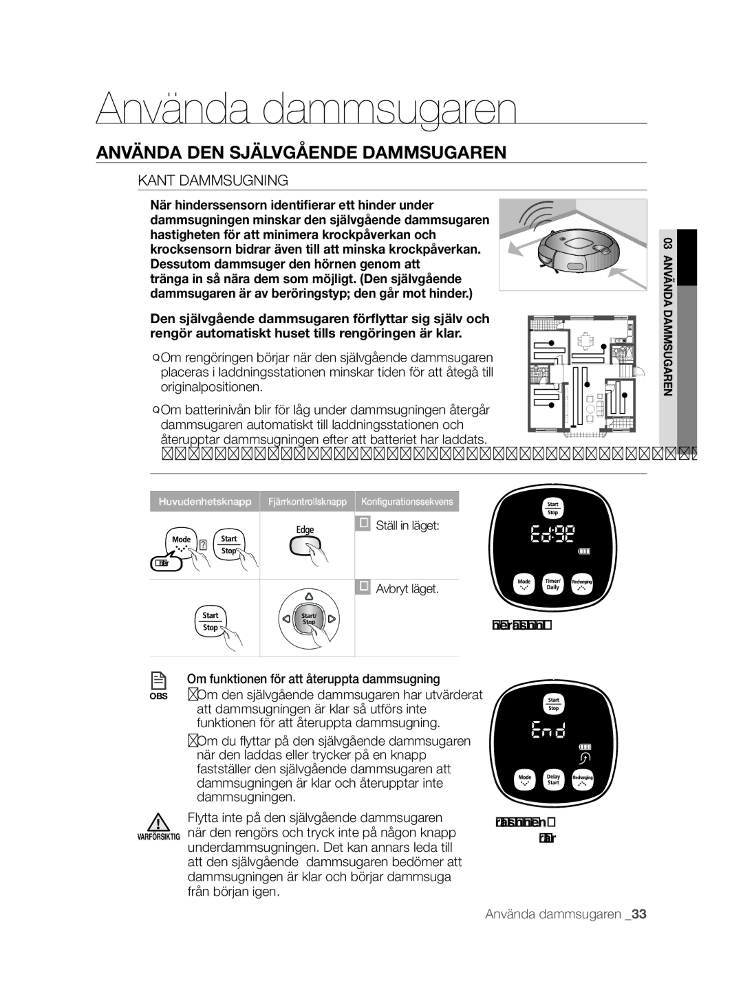 Samsung VCR8855L3B/XEF, VCR8855L3B/BOL, VCR8855L3B/XEE manual Kant dammsugning, När dammsugningen Är klar 