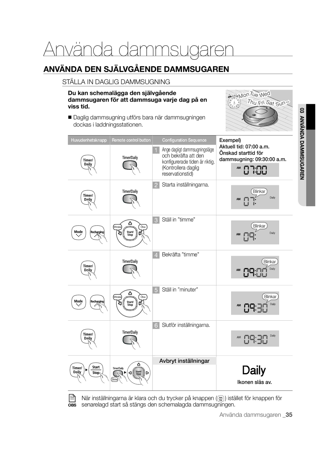 Samsung VCR8855L3B/XEE, VCR8855L3B/XEF, VCR8855L3B/BOL manual Ställa in Daglig Dammsugning, Viss tid 