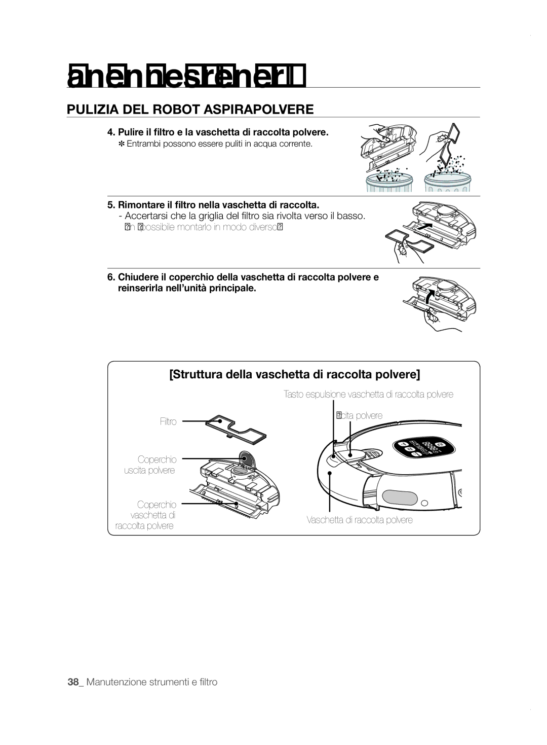 Samsung VCR8855L3B/XEF Struttura della vaschetta di raccolta polvere, Pulire il filtro e la vaschetta di raccolta polvere 