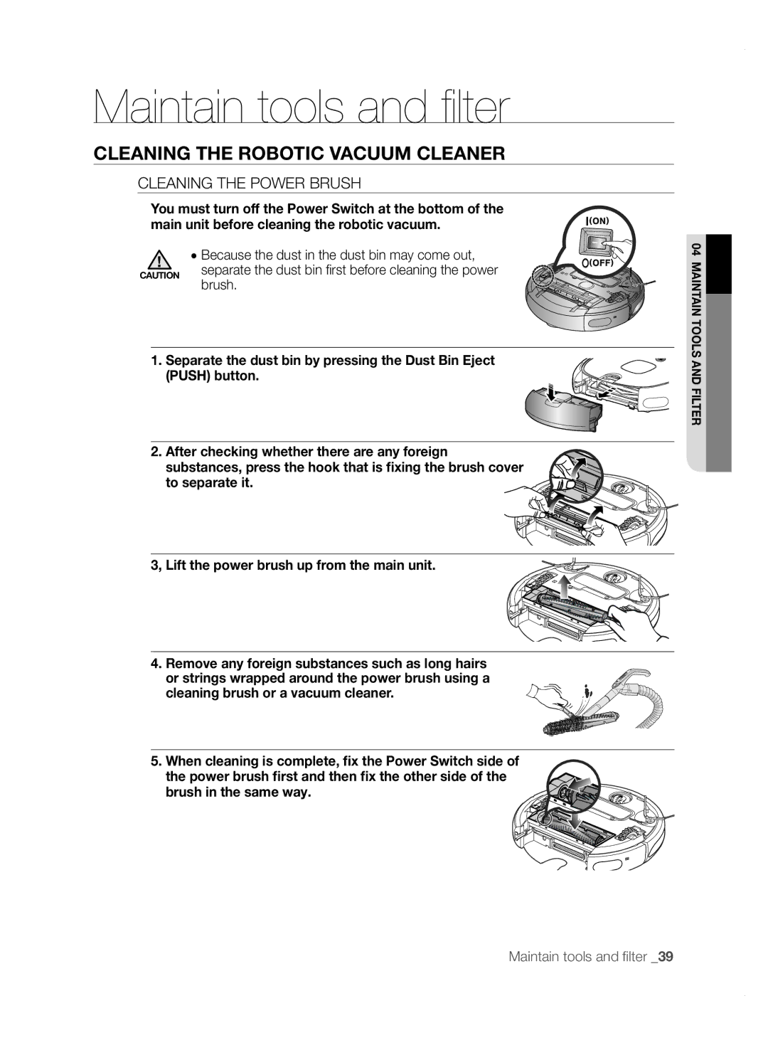 Samsung VCR8855L3B/SWS, VCR8855L3B/XEO, VCR8855L3B/XET, VCR8855L3B/XEF, VCR8855L3B/BOL manual Cleaning the Power Brush 