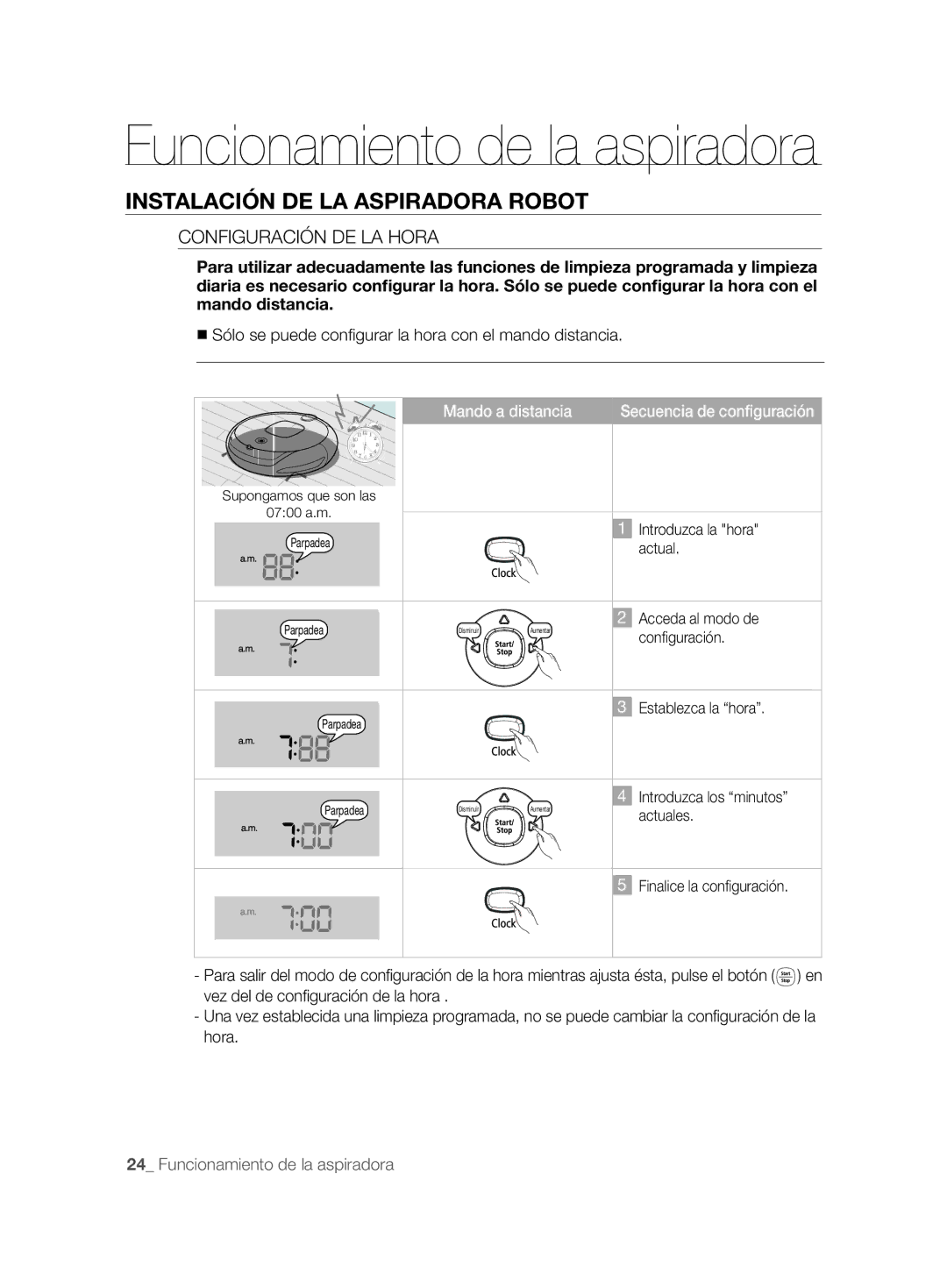 Samsung VCR8857L3R/XEF manual Configuración DE LA Hora, Sólo se puede conﬁ gurar la hora con el mando distancia 