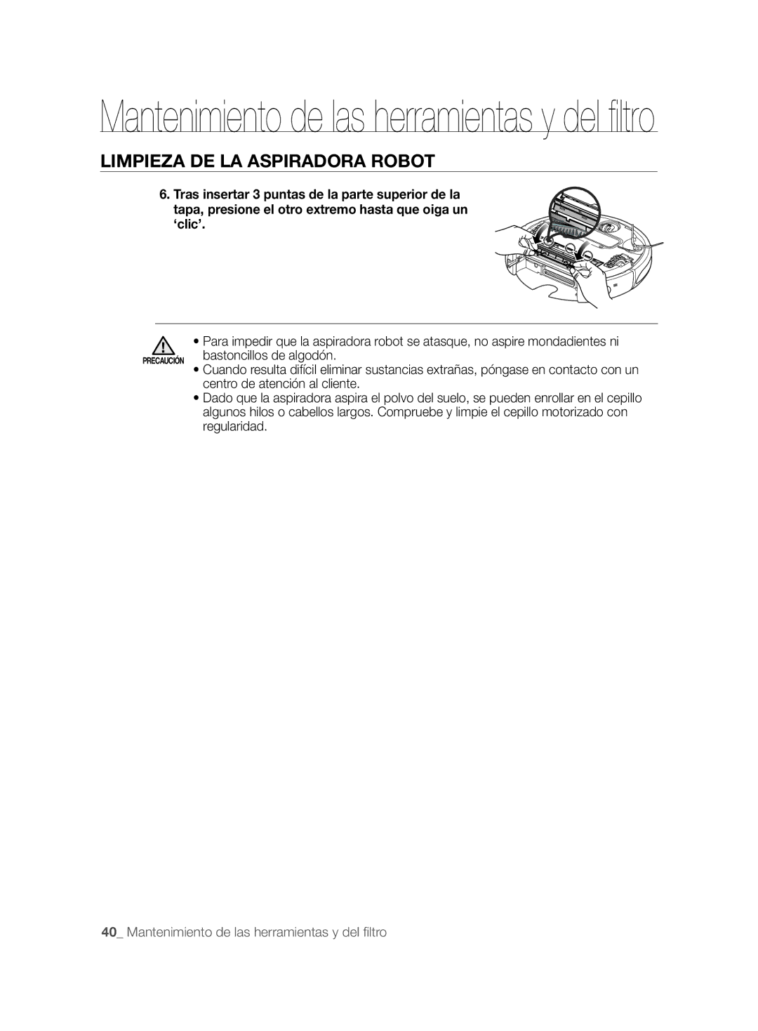 Samsung VCR8857L3R/XEF manual Bastoncillos de algodón 