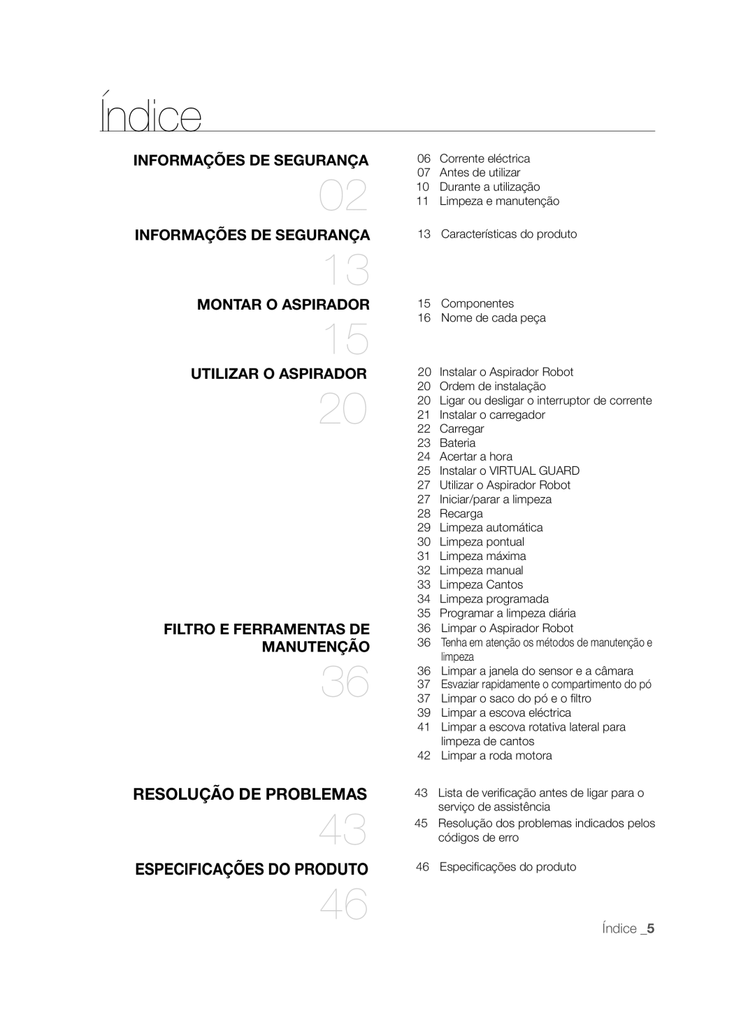 Samsung VCR8857L3R/XEF manual Informações DE Segurança, Montar O Aspirador, Utilizar O Aspirador, Filtro E Ferramentas DE 