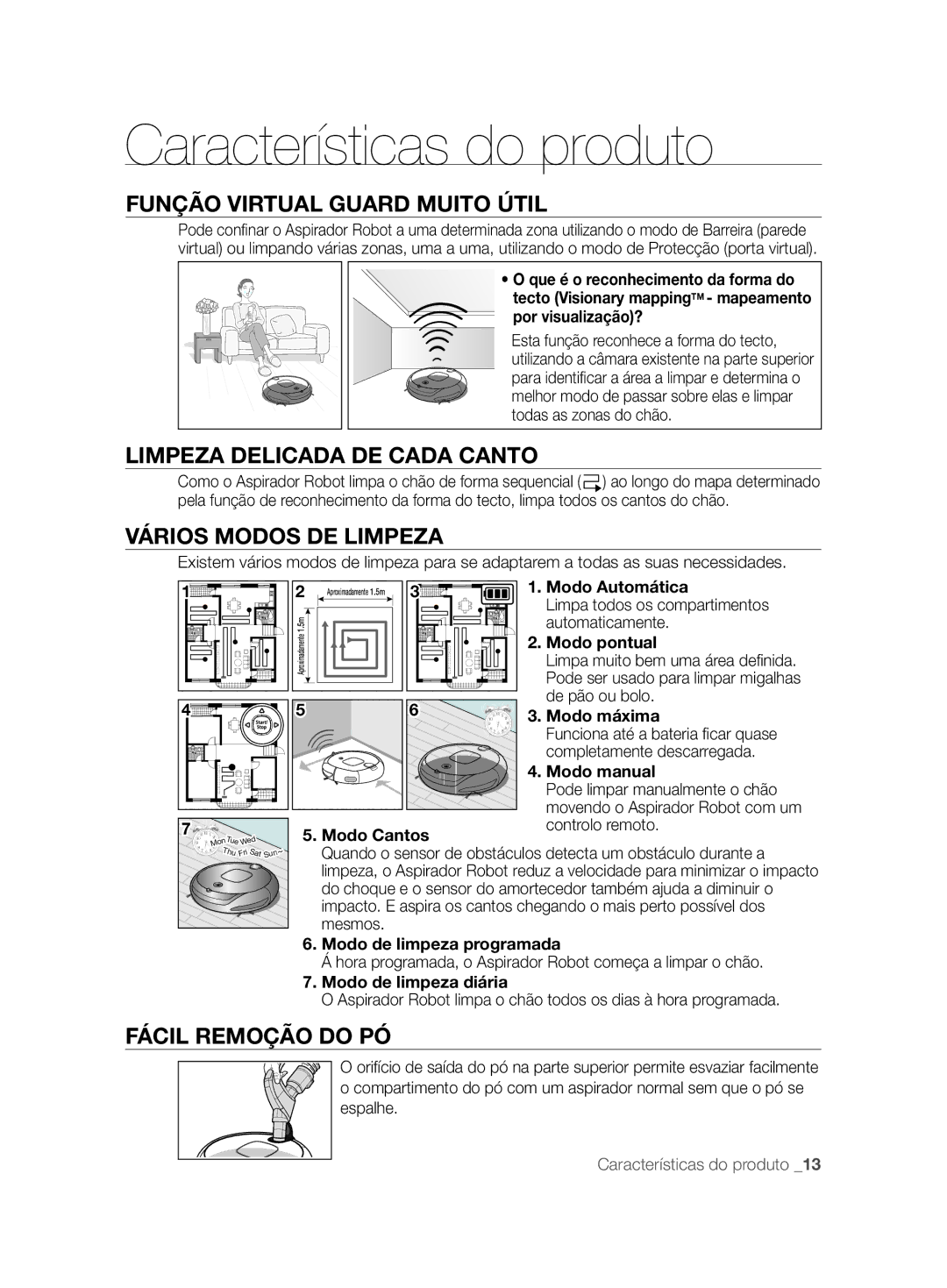 Samsung VCR8857L3R/XEF manual Características do produto, Função Virtual Guard Muito Útil, Limpeza Delicada DE Cada Canto 