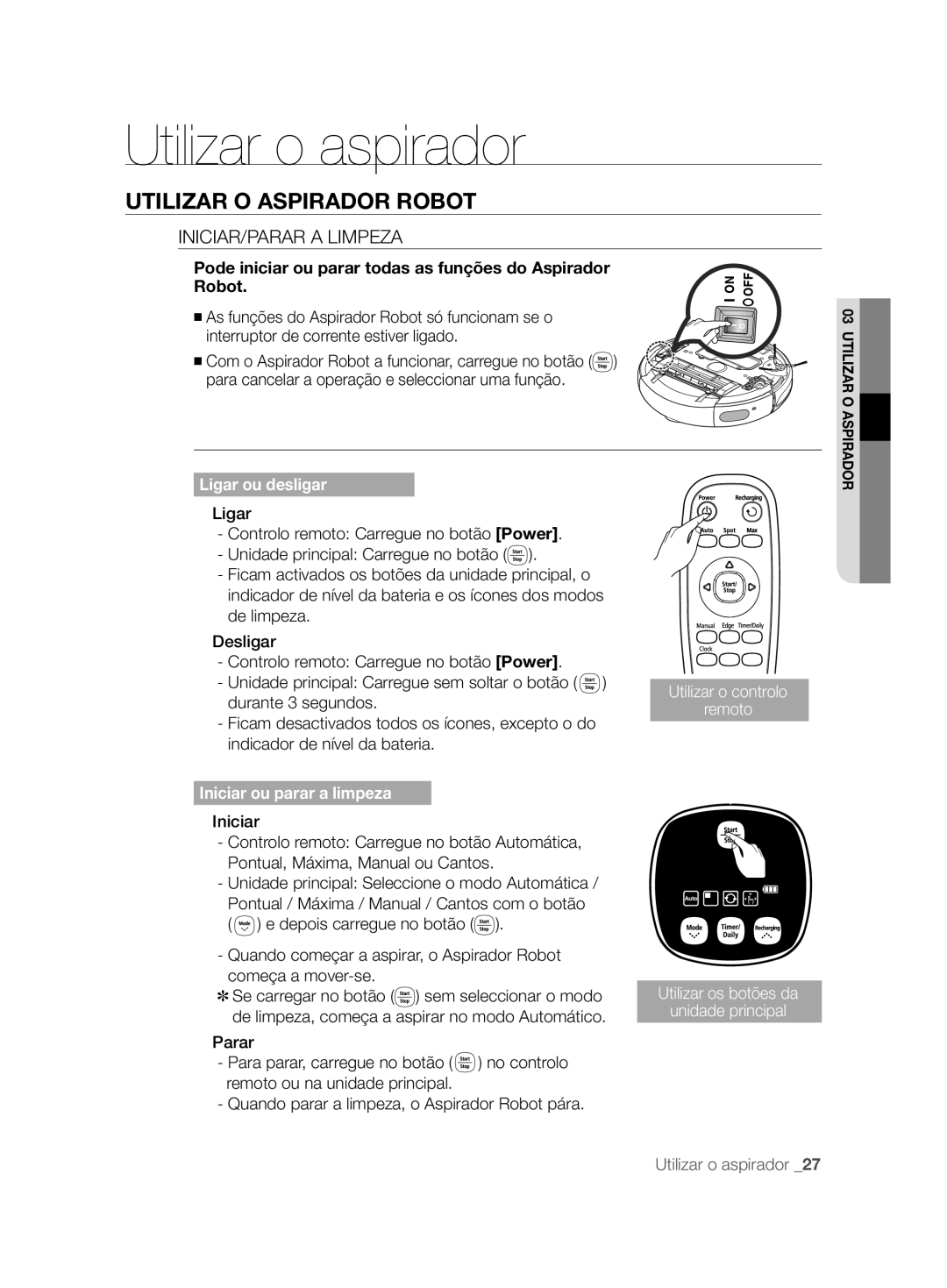 Samsung VCR8857L3R/XEF manual Utilizar O Aspirador Robot, INICIAR/PARAR a Limpeza, Iniciar 